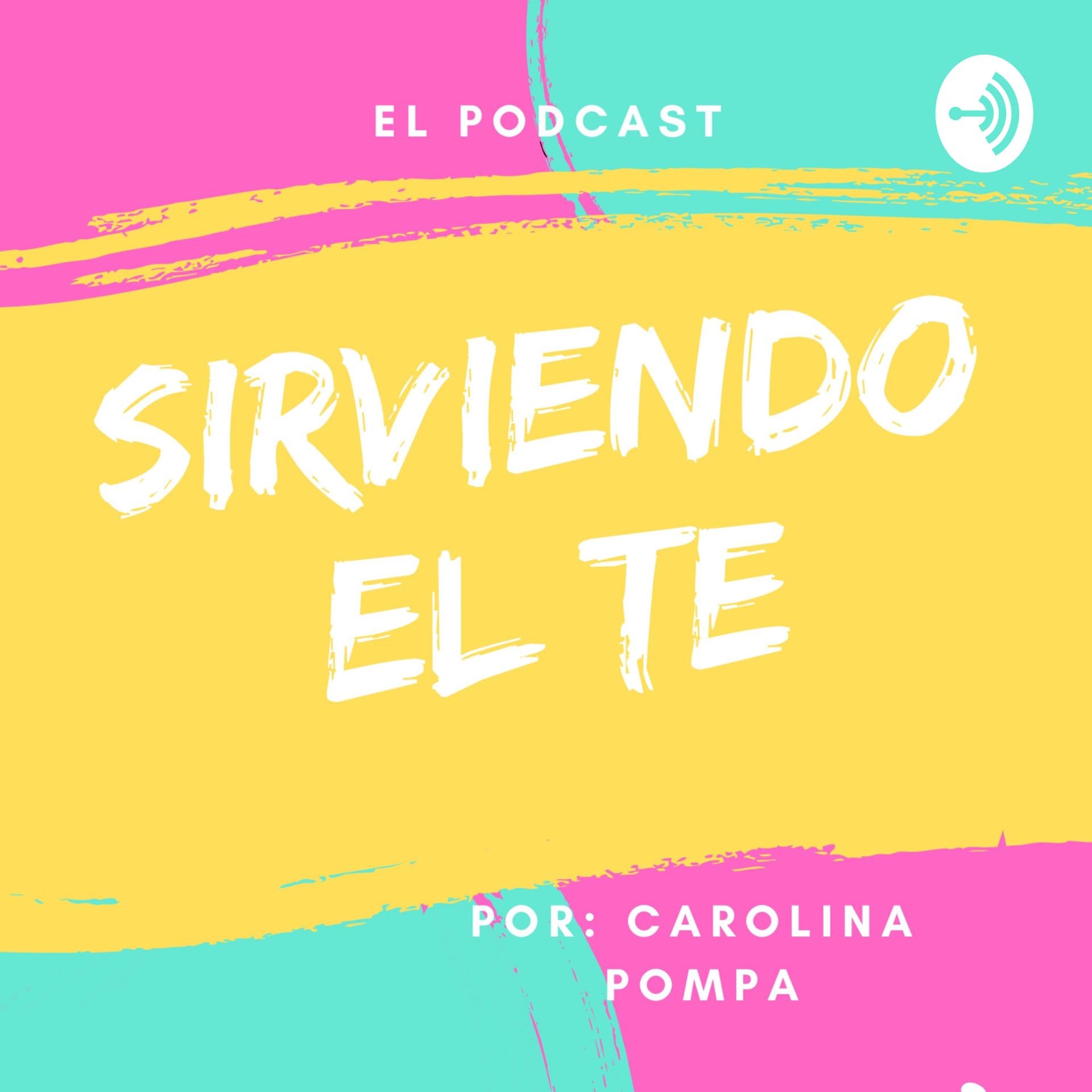 Sirviendo el Te - Podcasts