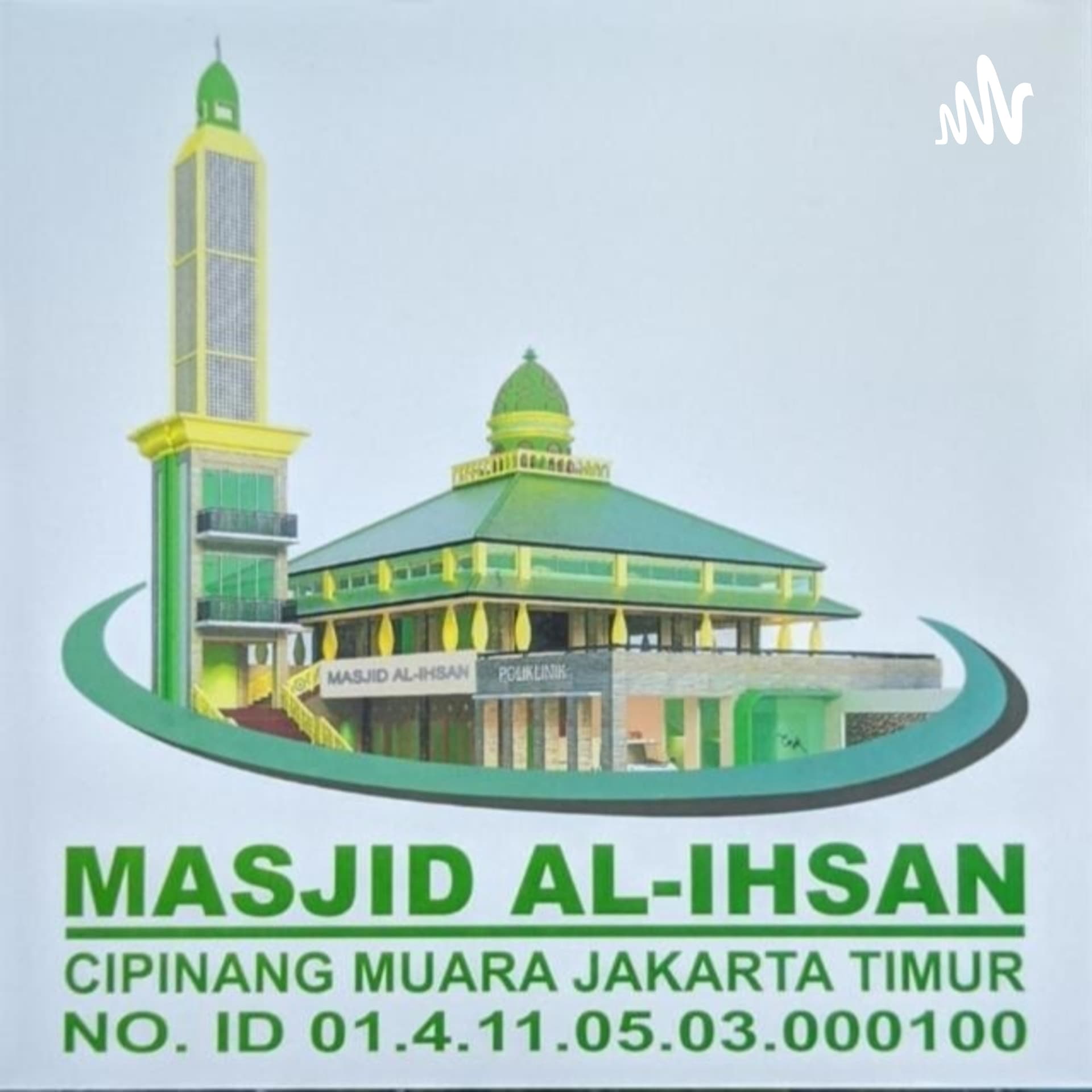 Al Ihsan Cipinang - Podcasts