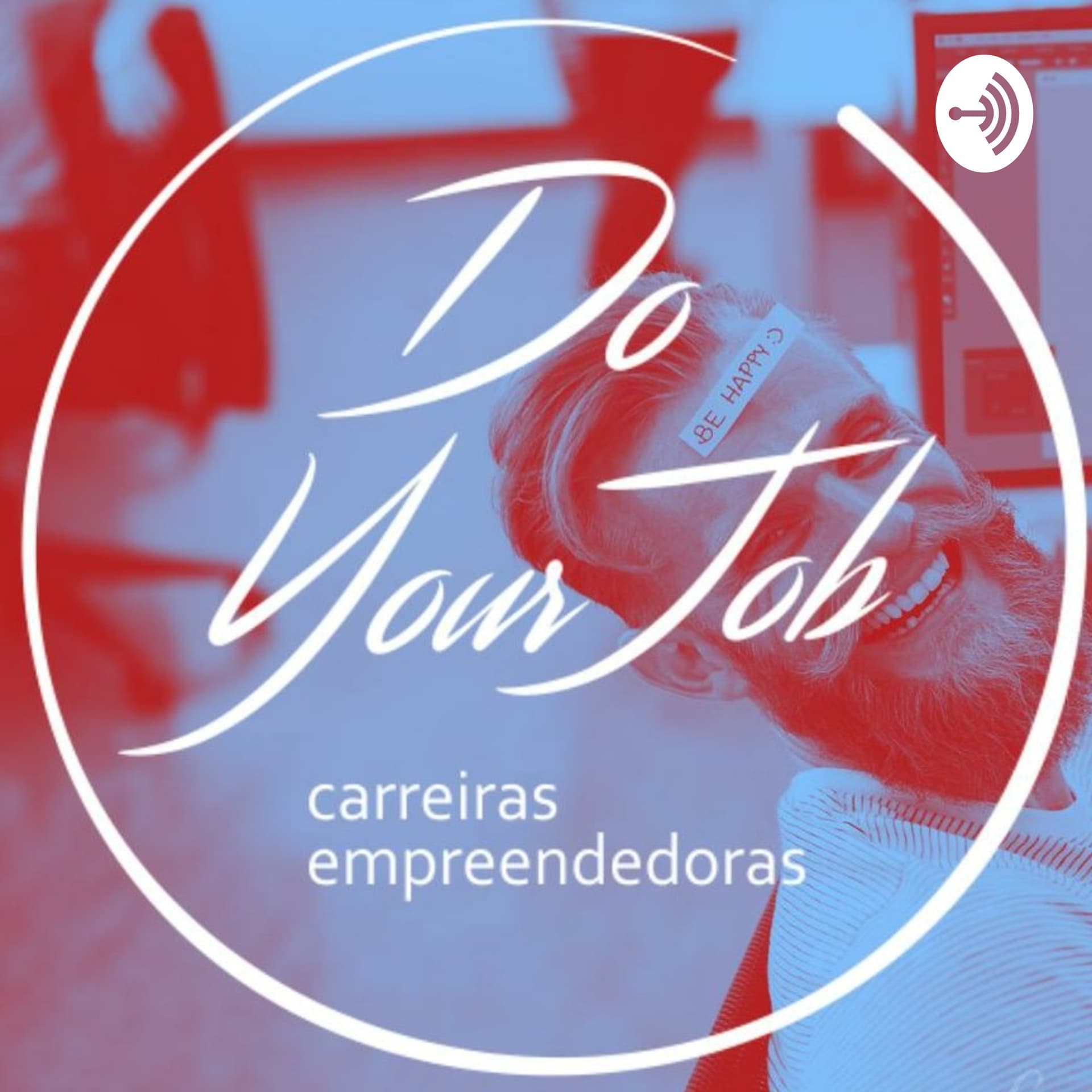Carreiras Empreendedoras - Podcasts