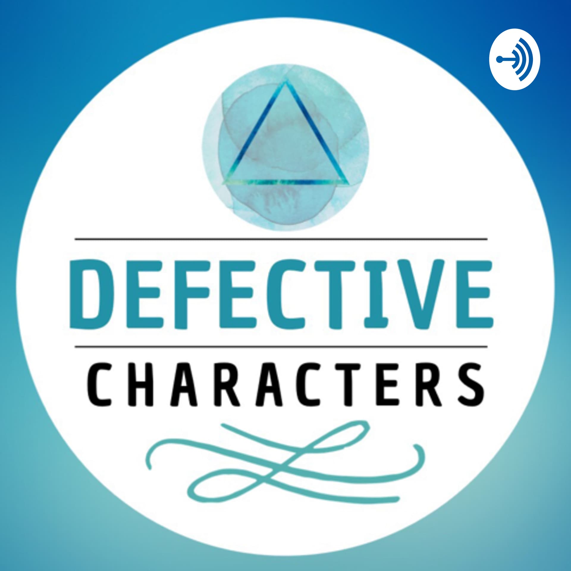 Defective Characters - Podcasts