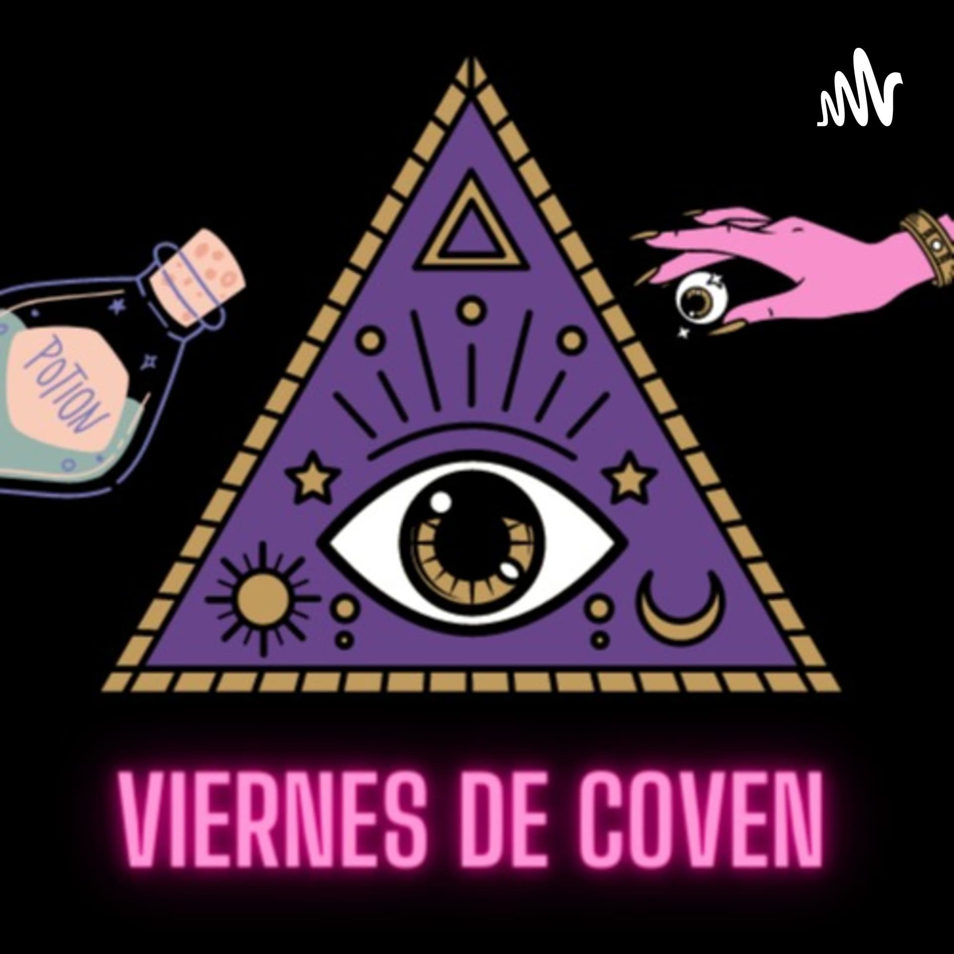 Viernes de Coven - Podcasts