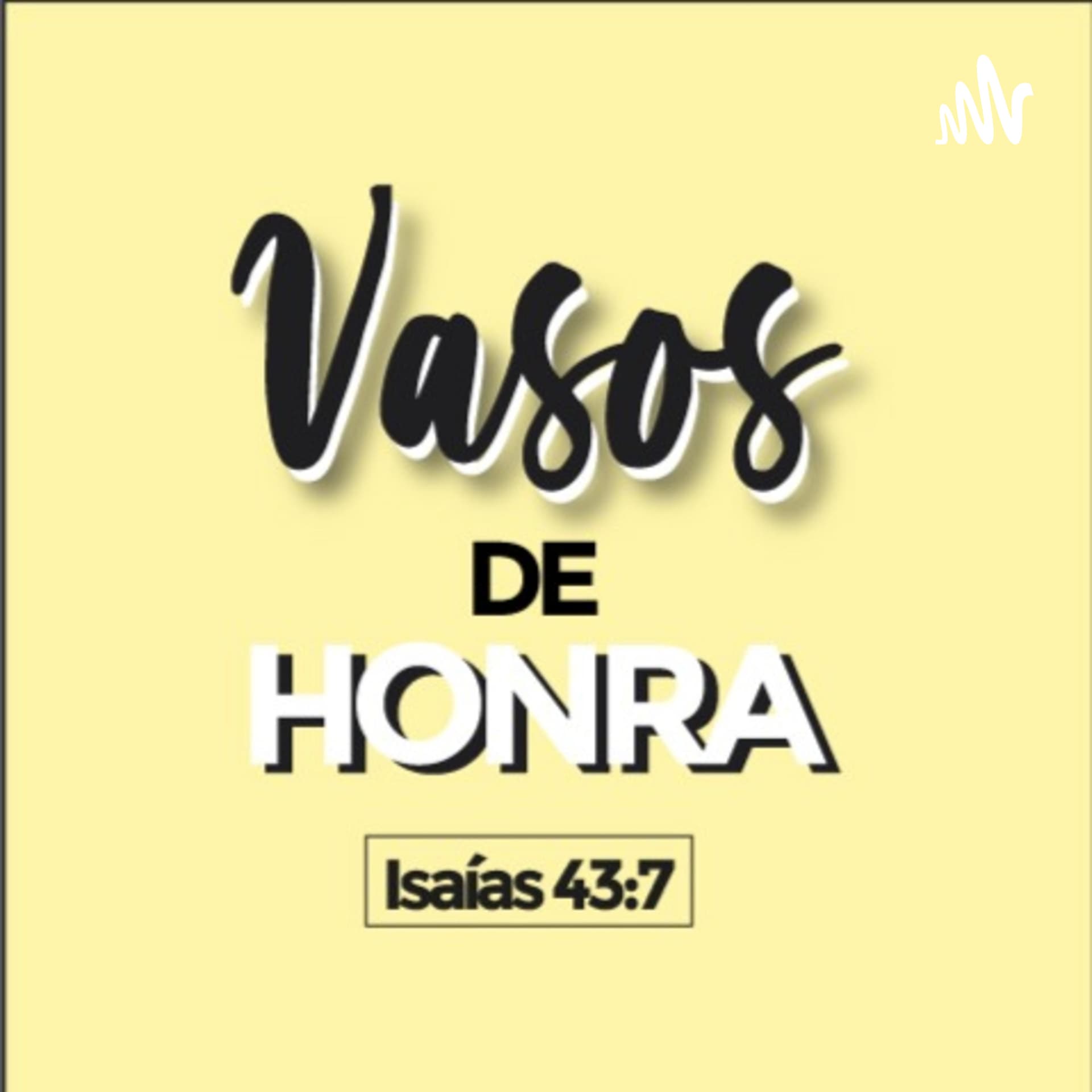 Vasos de Honra - Podcasts