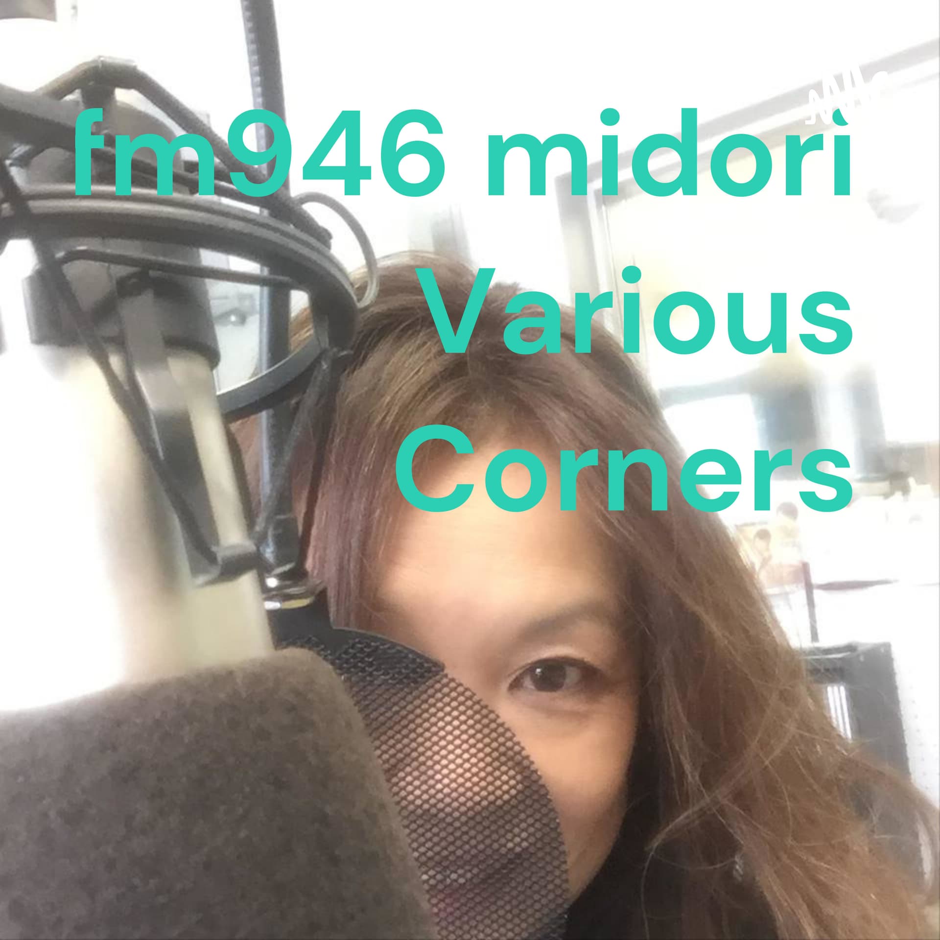 midori Various Corners - Podcasts