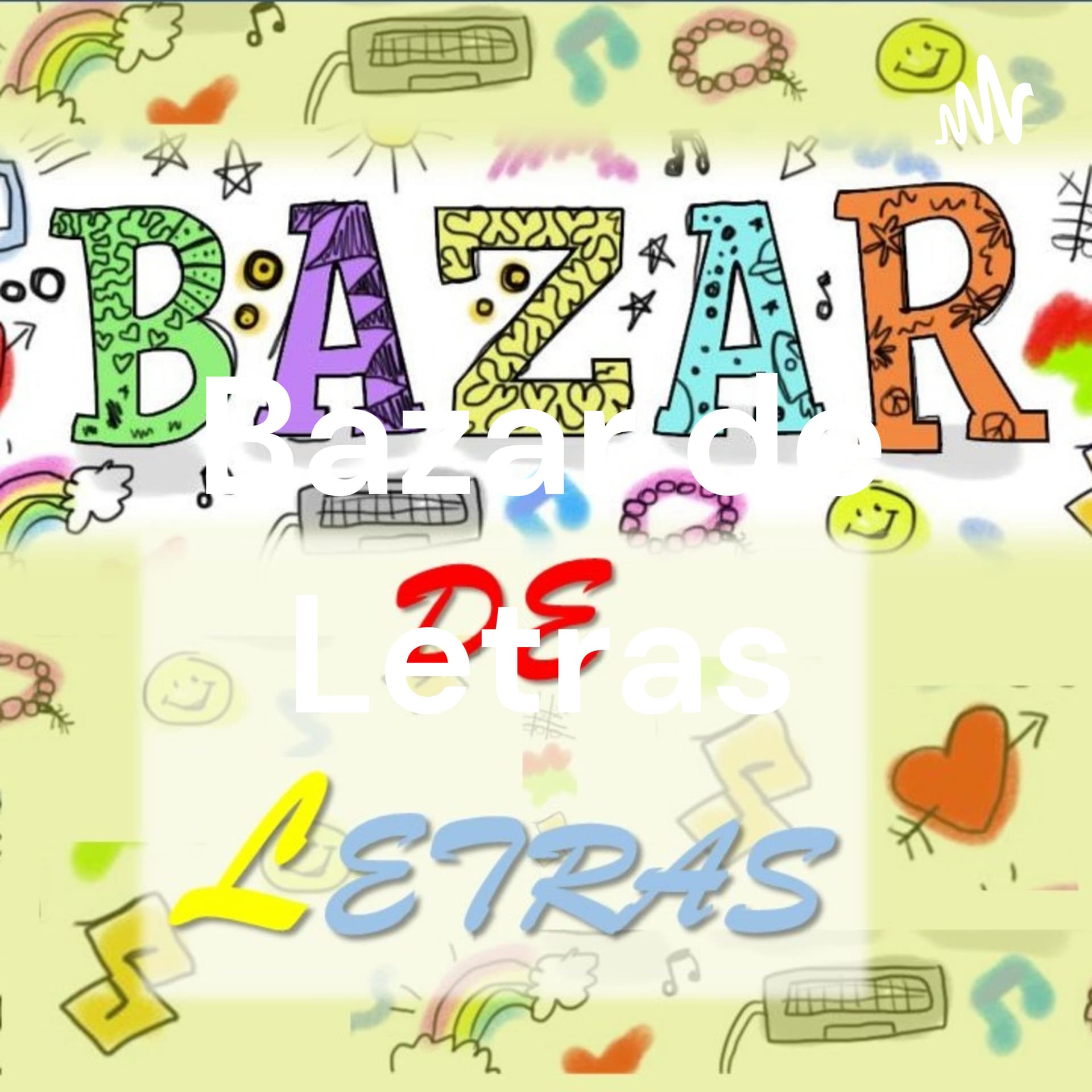 Bazar de Letras - Podcasts