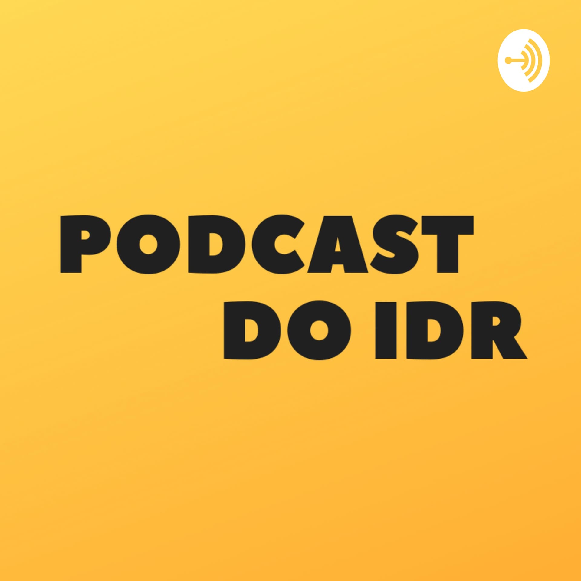 Podcast do IDR - Podcasts