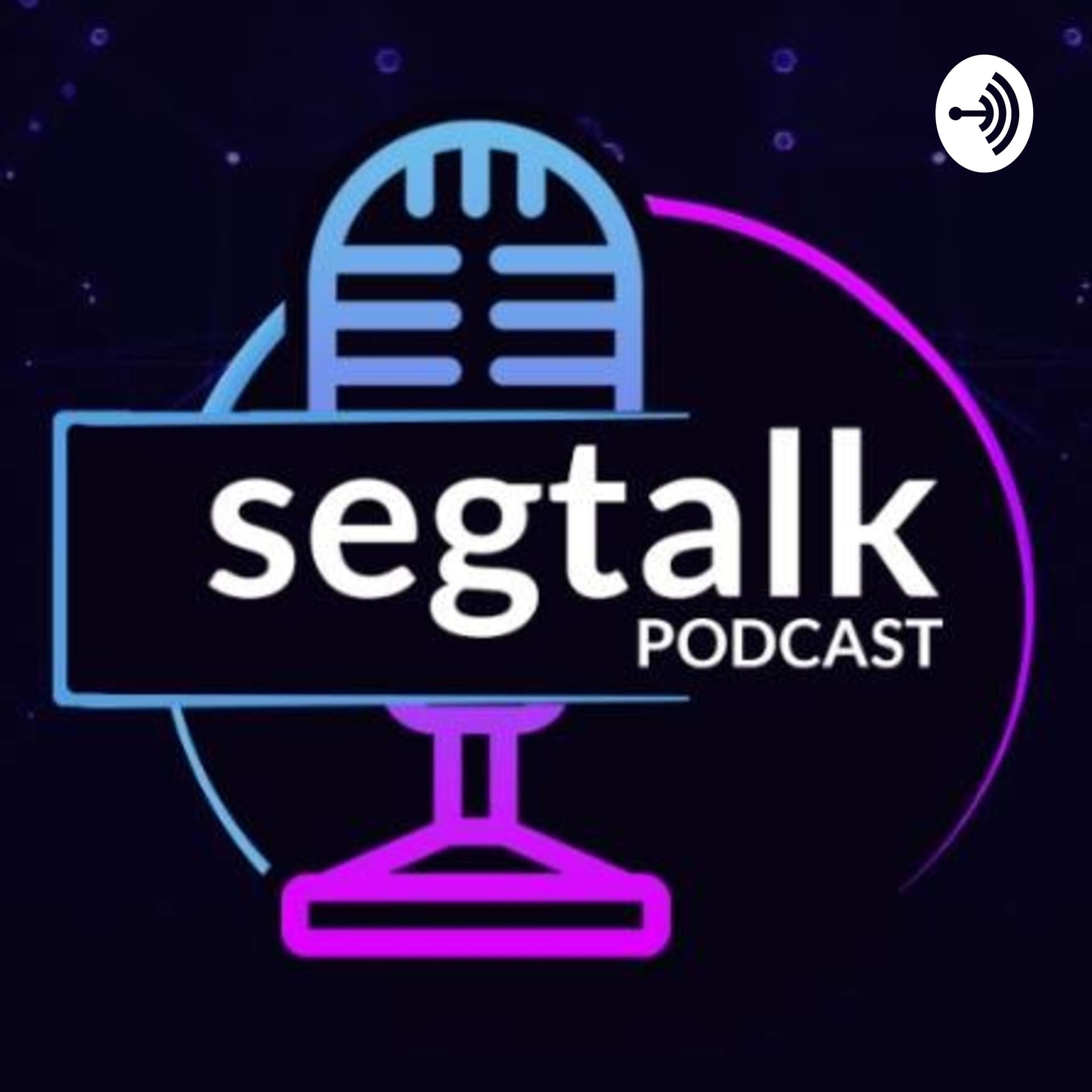 SegTalk - Podcasts