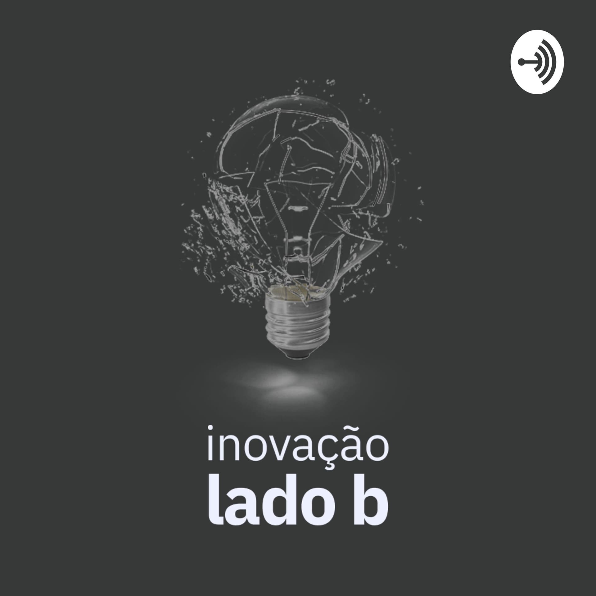 Inovação Lado B - Podcasts