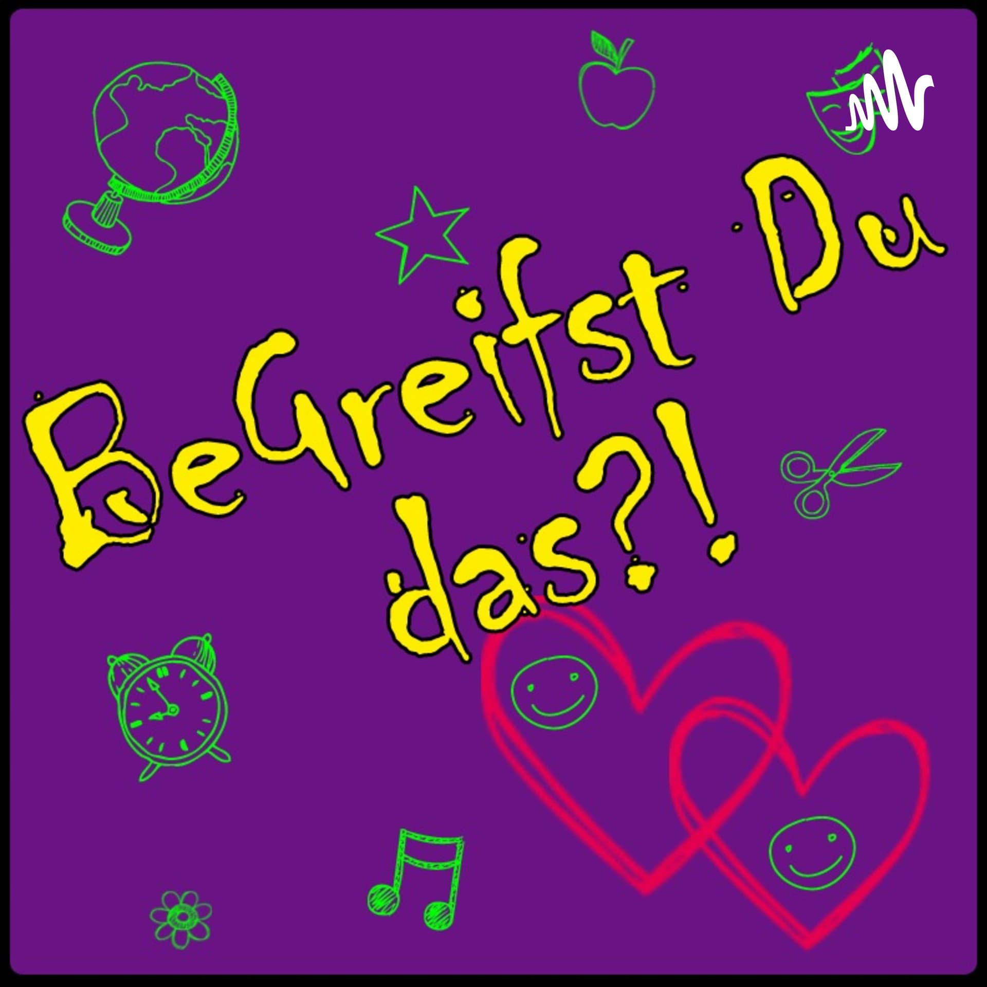 BeGreifst Du Das?! - Podcasts