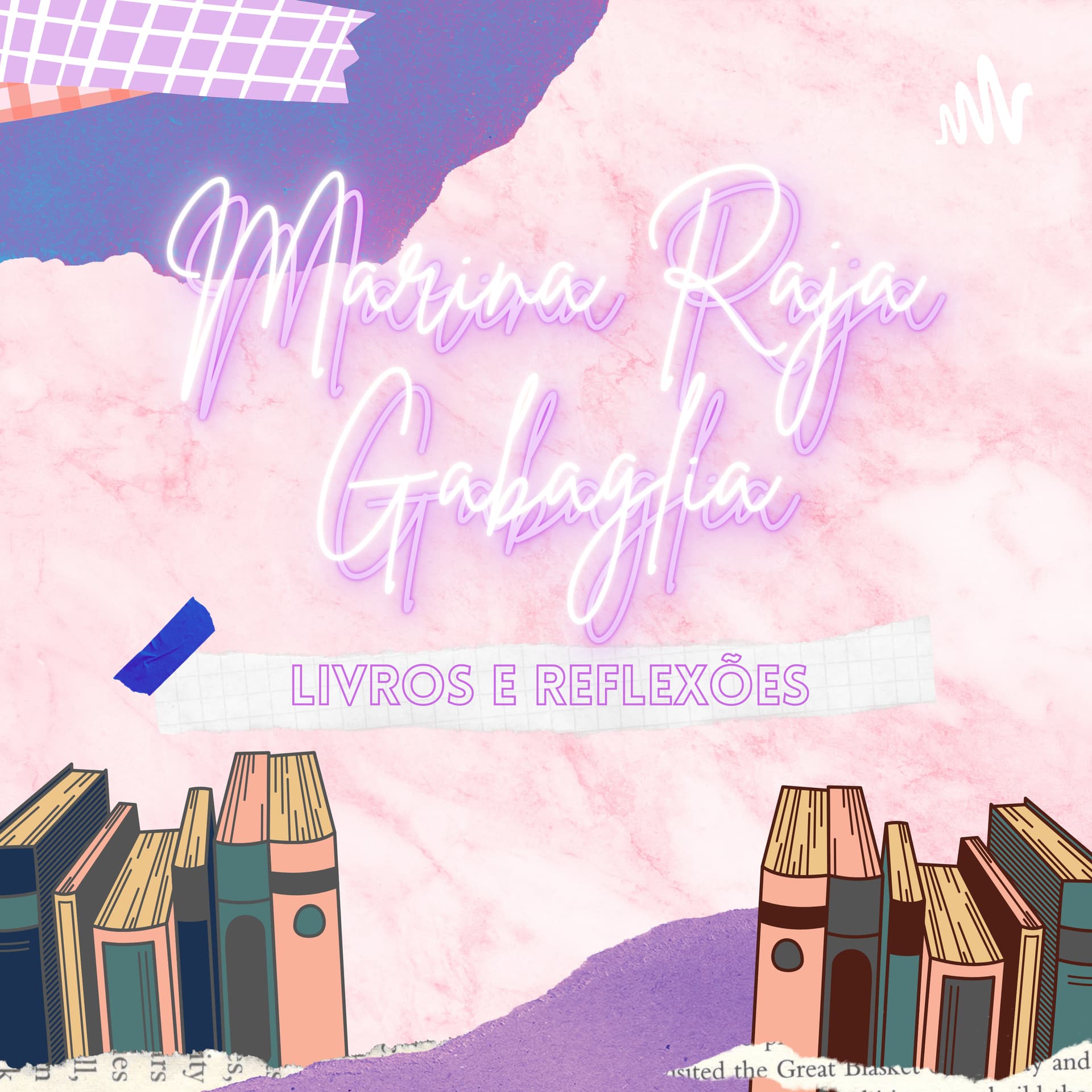 Marina Raja Gabaglia - Podcasts