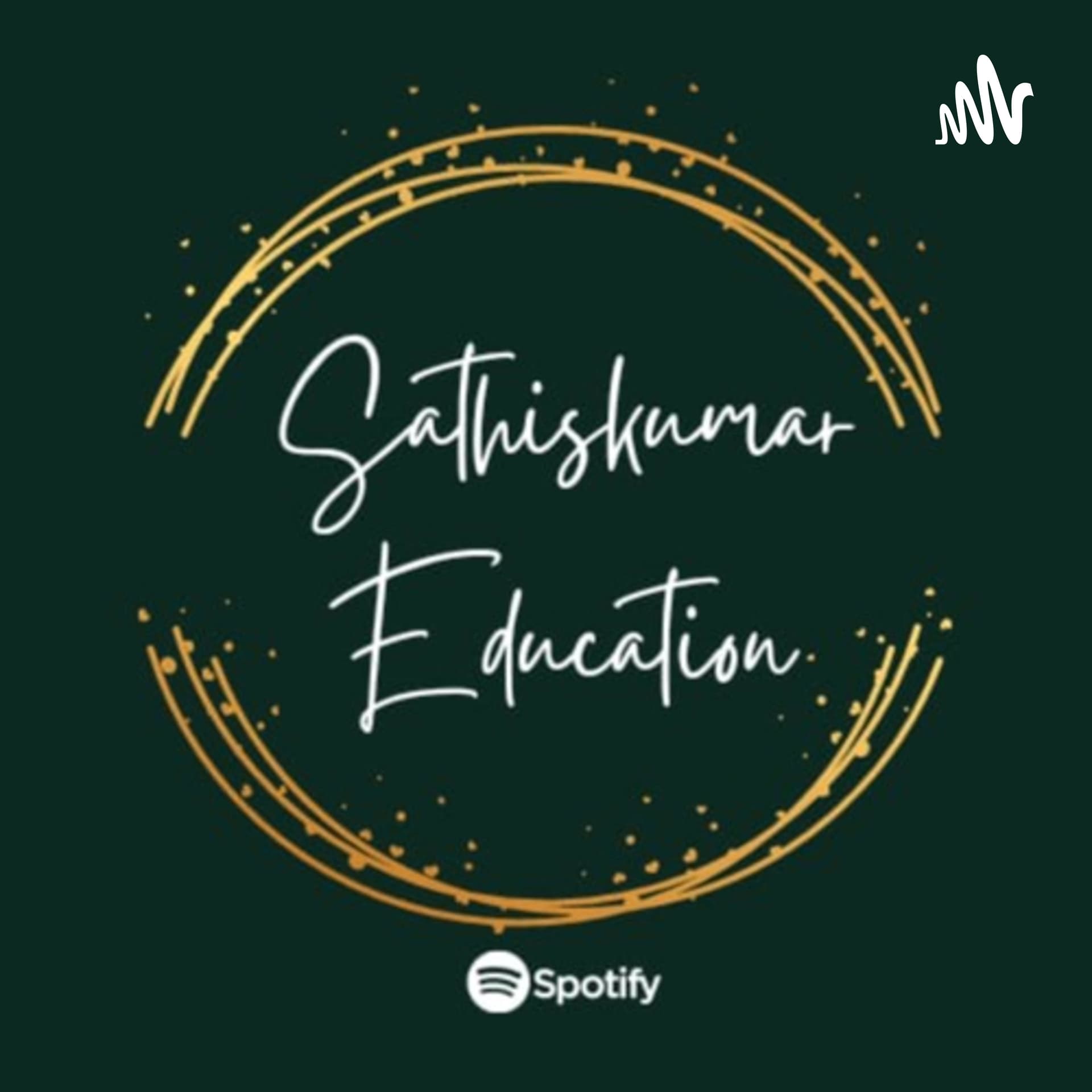 Sathiskumar Education - Podcasts