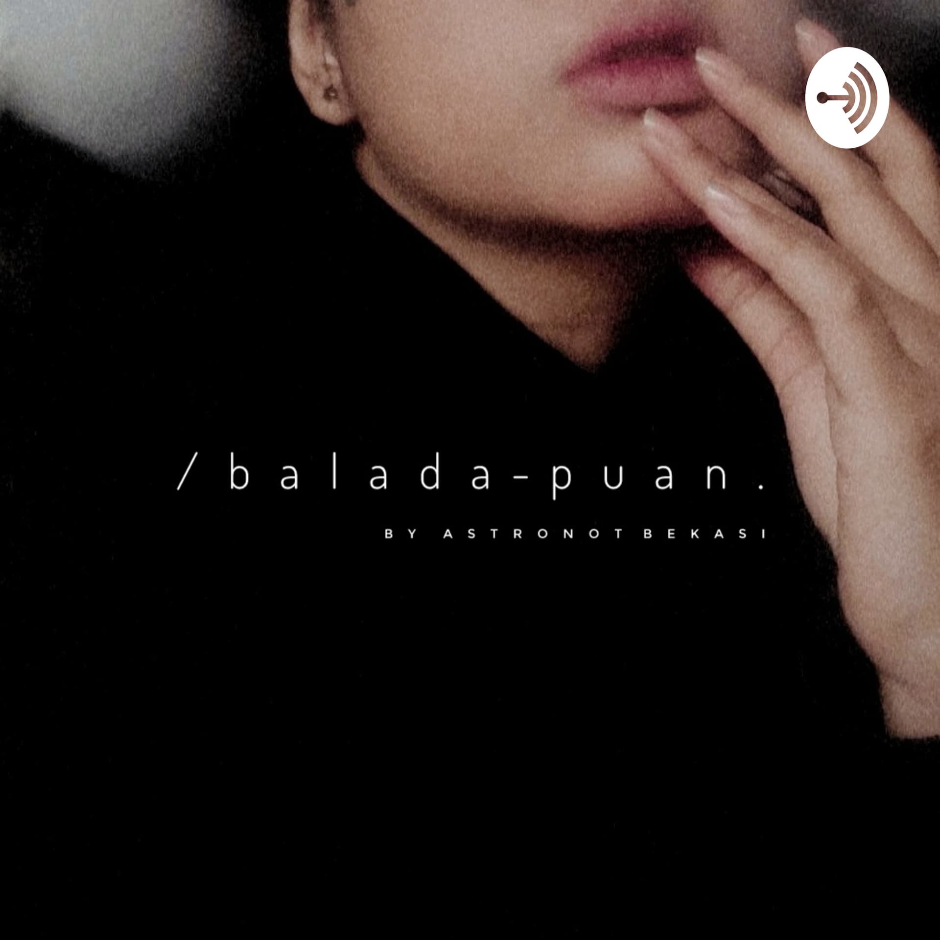 Astronot Bekasi π©π»βπ - Podcasts