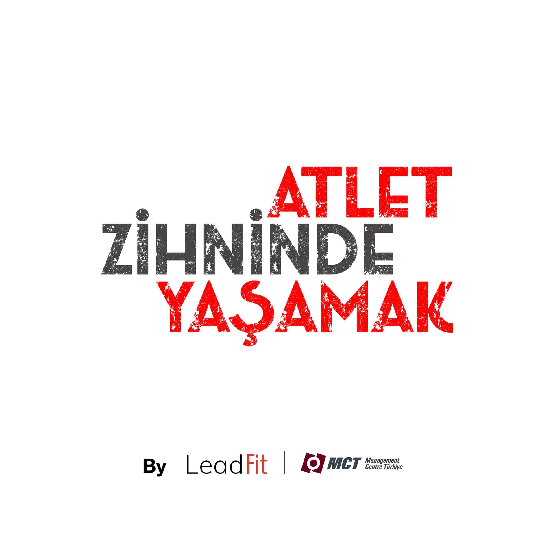 Atlet Zihninde Yaşamak - Podcasts