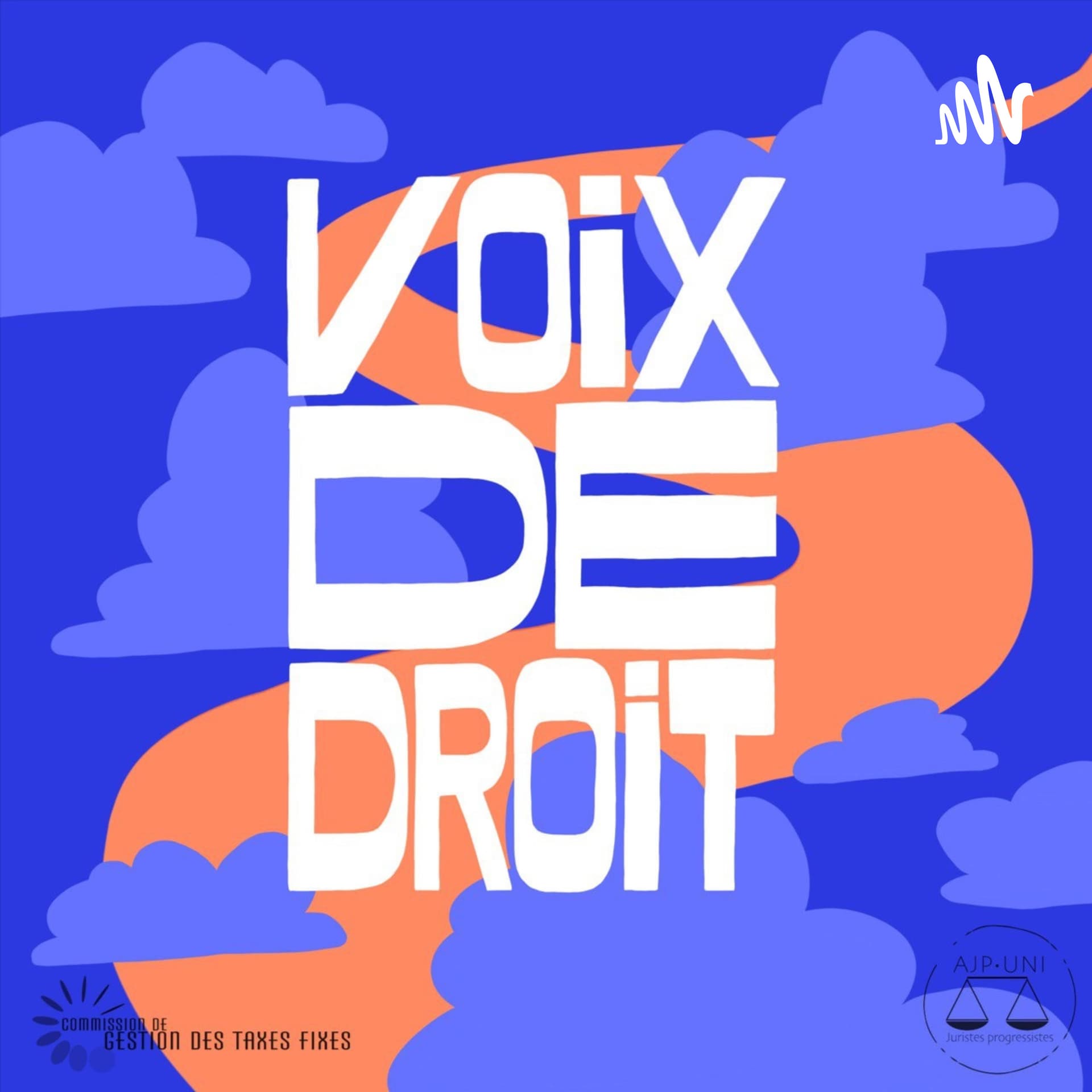 Voix de droit - Podcasts