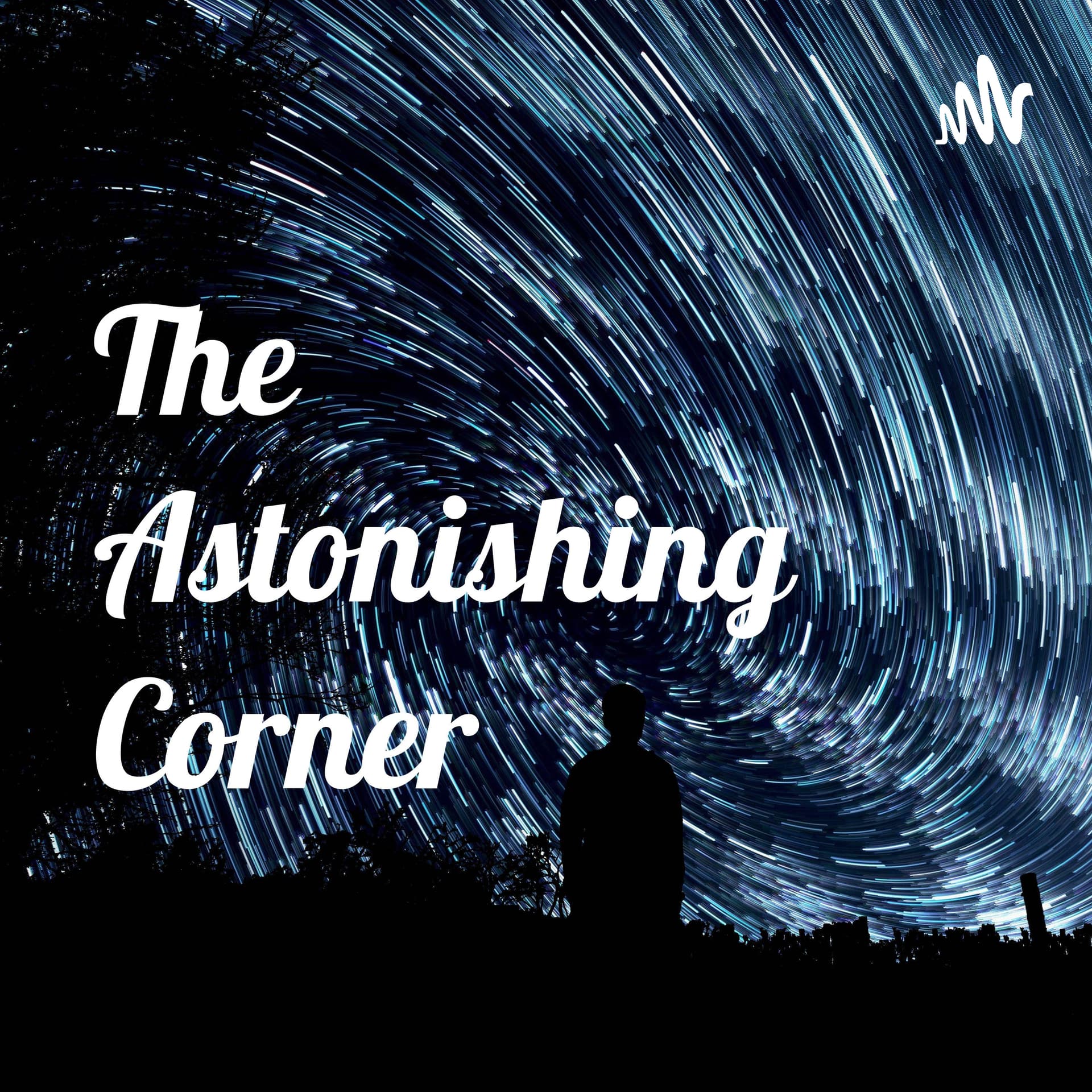 The Astonishing Corner Highclick Podcast. - Podcasts