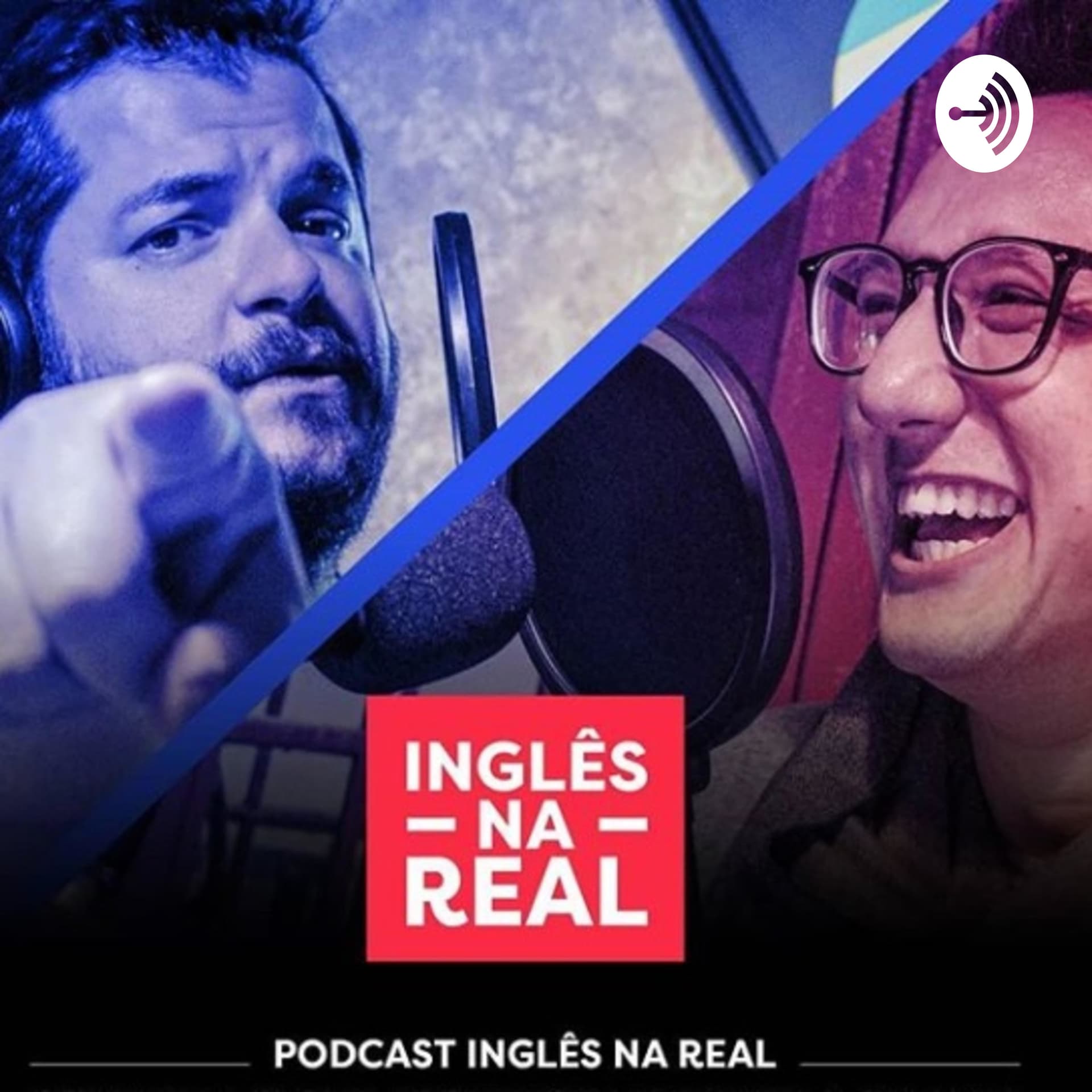 INGLÊS NA REAL - Podcasts