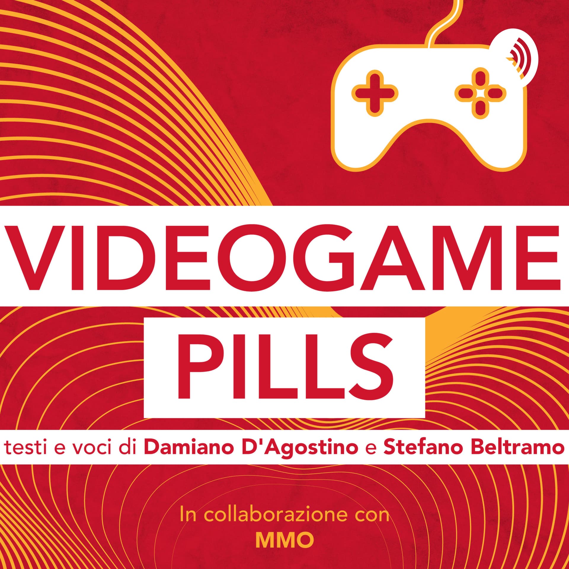 Videogame Pills - Podcasts