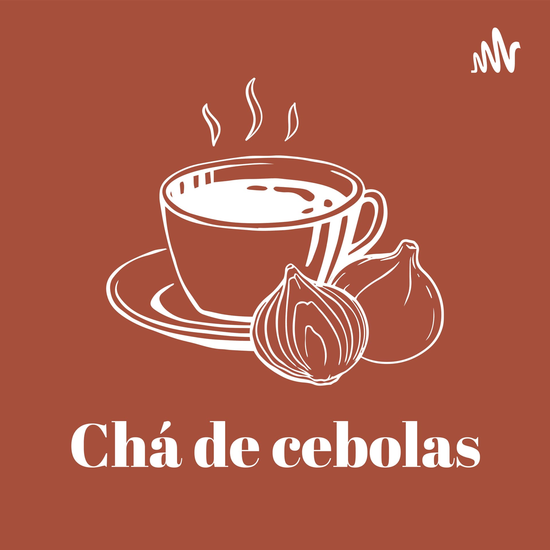 Chá de Cebolas - Podcasts