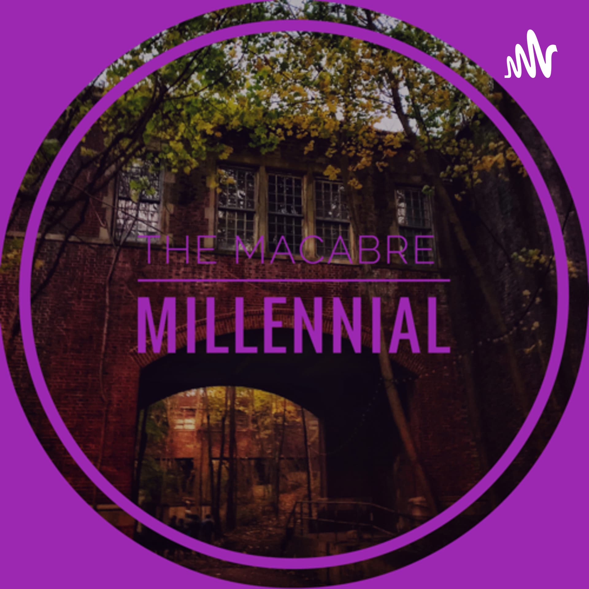 The Macabre Millennial - Podcasts