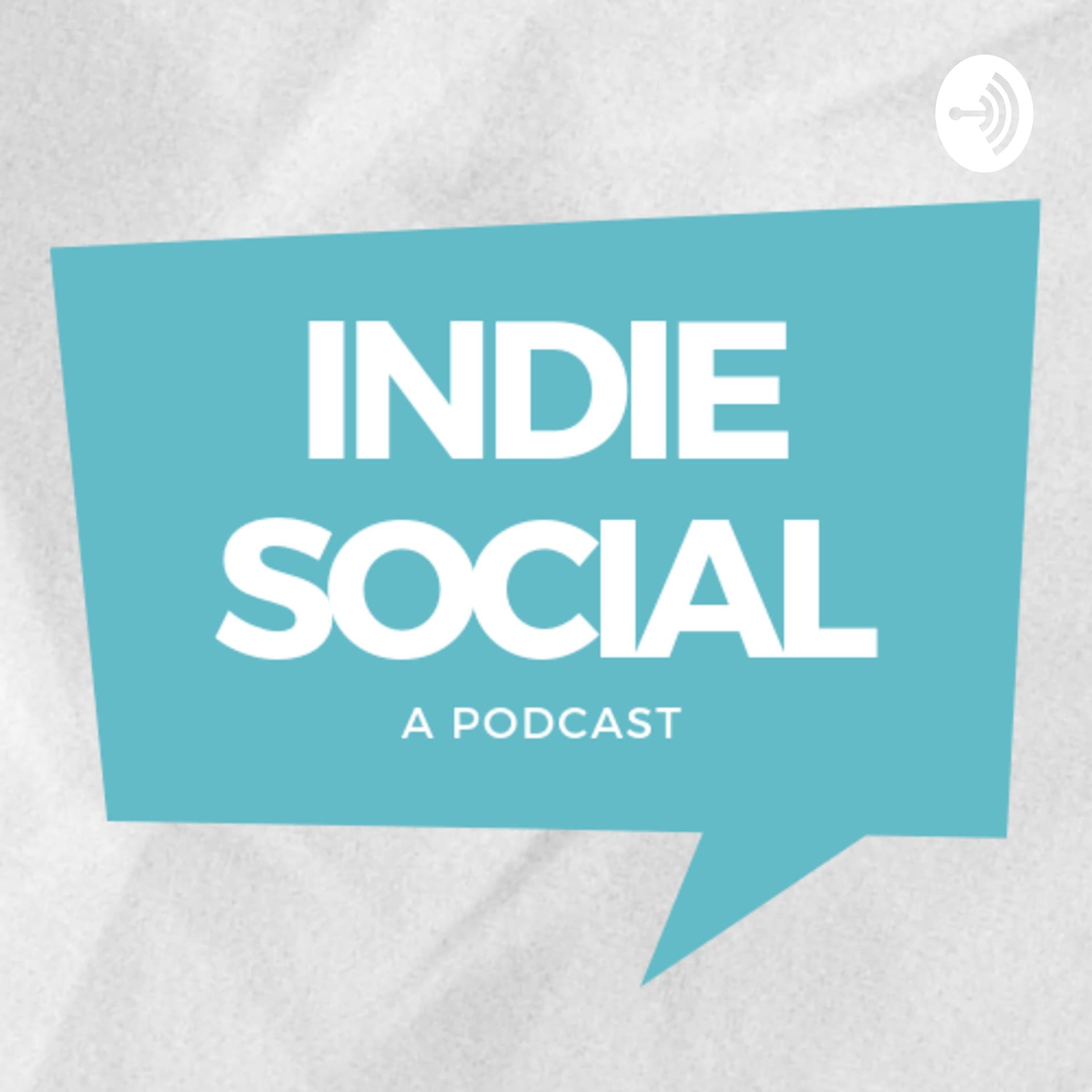 Indie Social - Podcasts