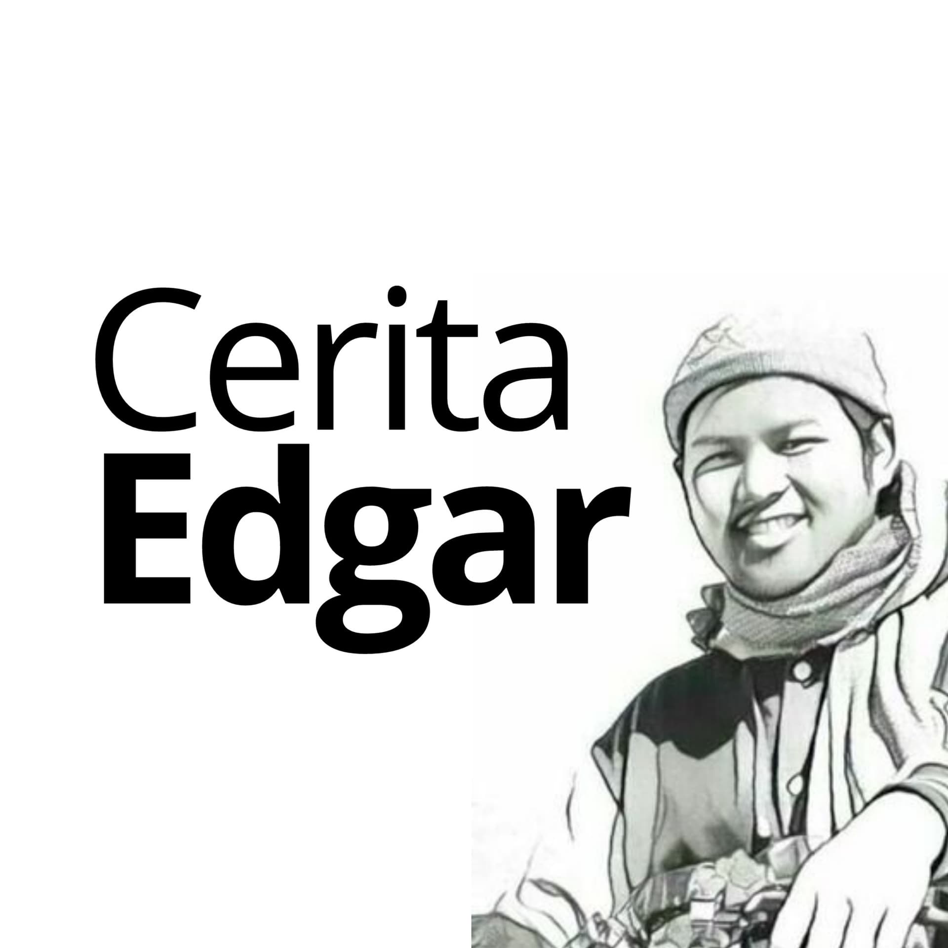 Cerita Edgar - Podcasts