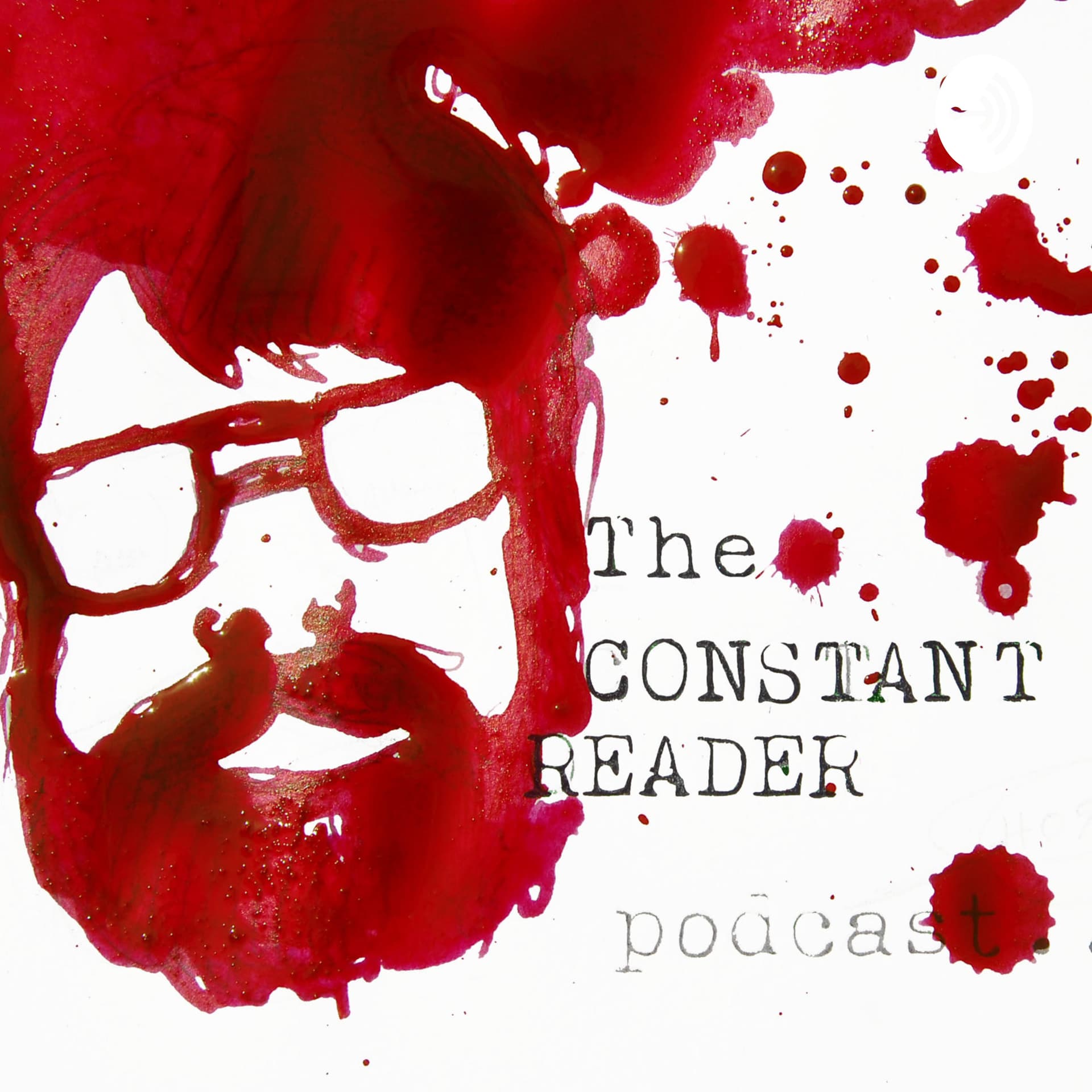 The Constant Reader Podcast - The Canon of Stephen King - Podcasts