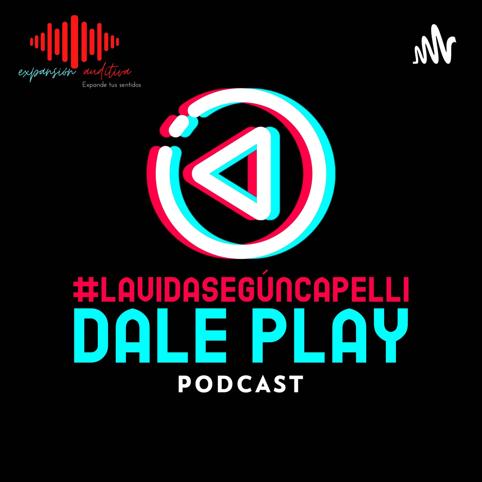 #LaVidaSegúnCapelli - Podcasts