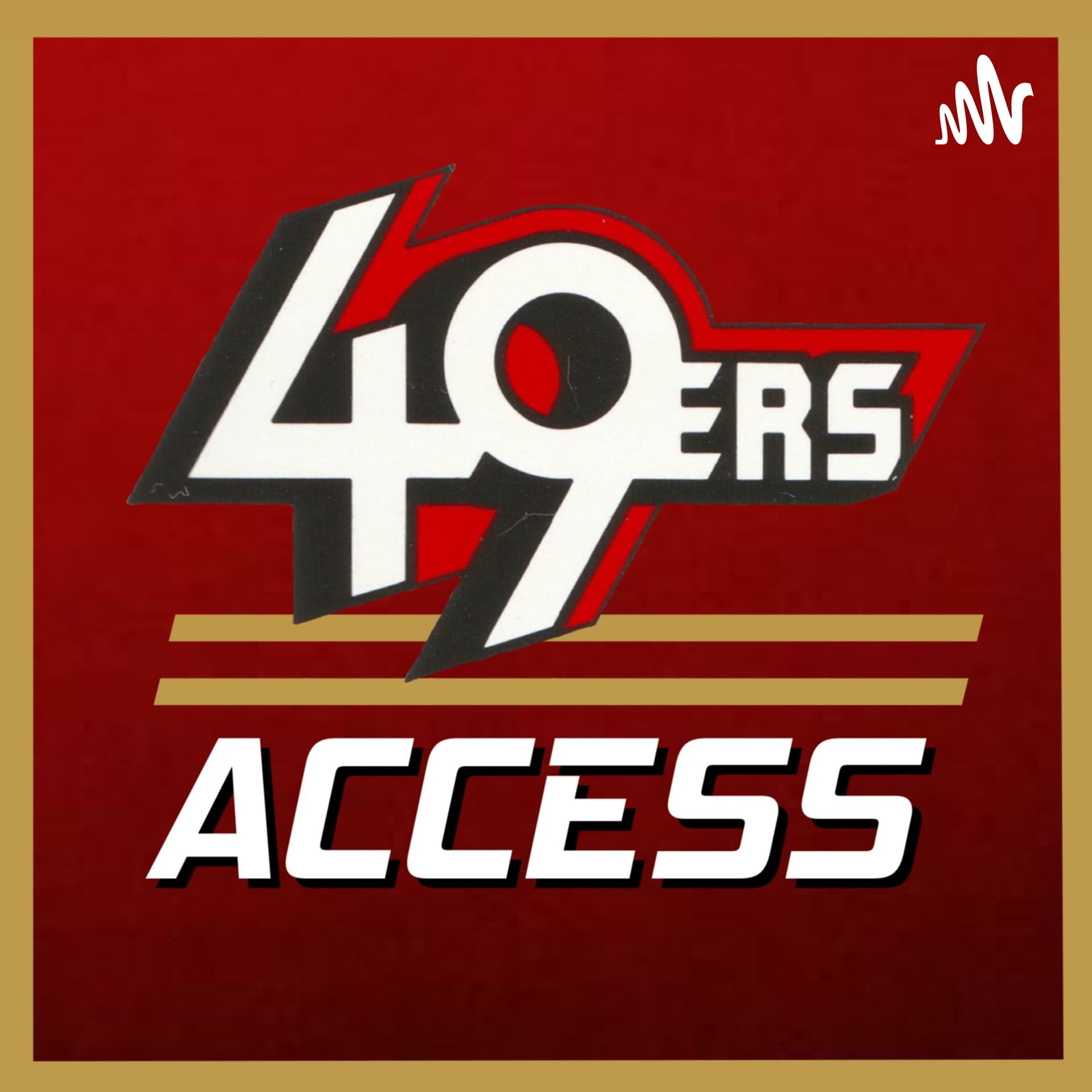 49ers Access - Podcasts
