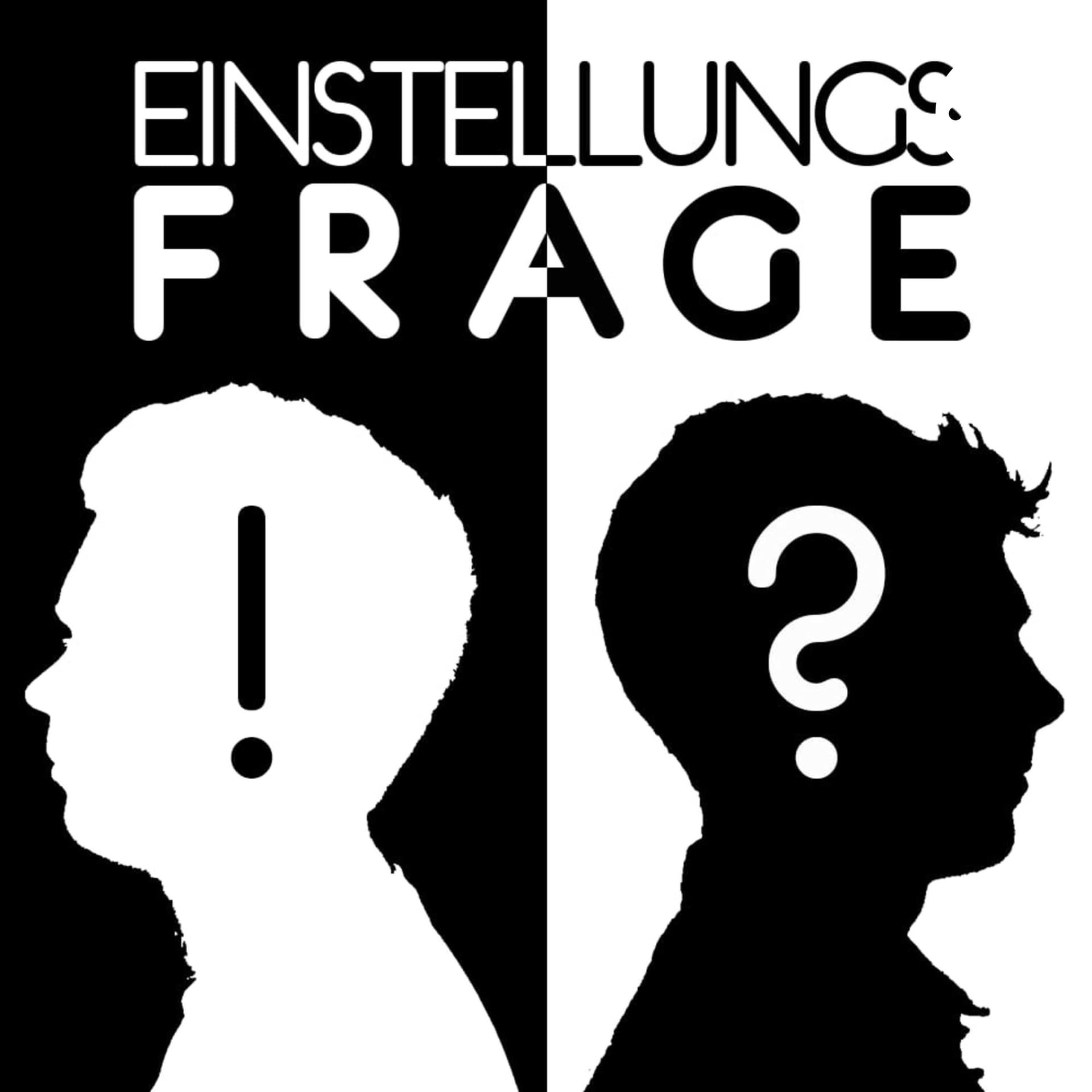 Einstellungsfrage - Podcasts