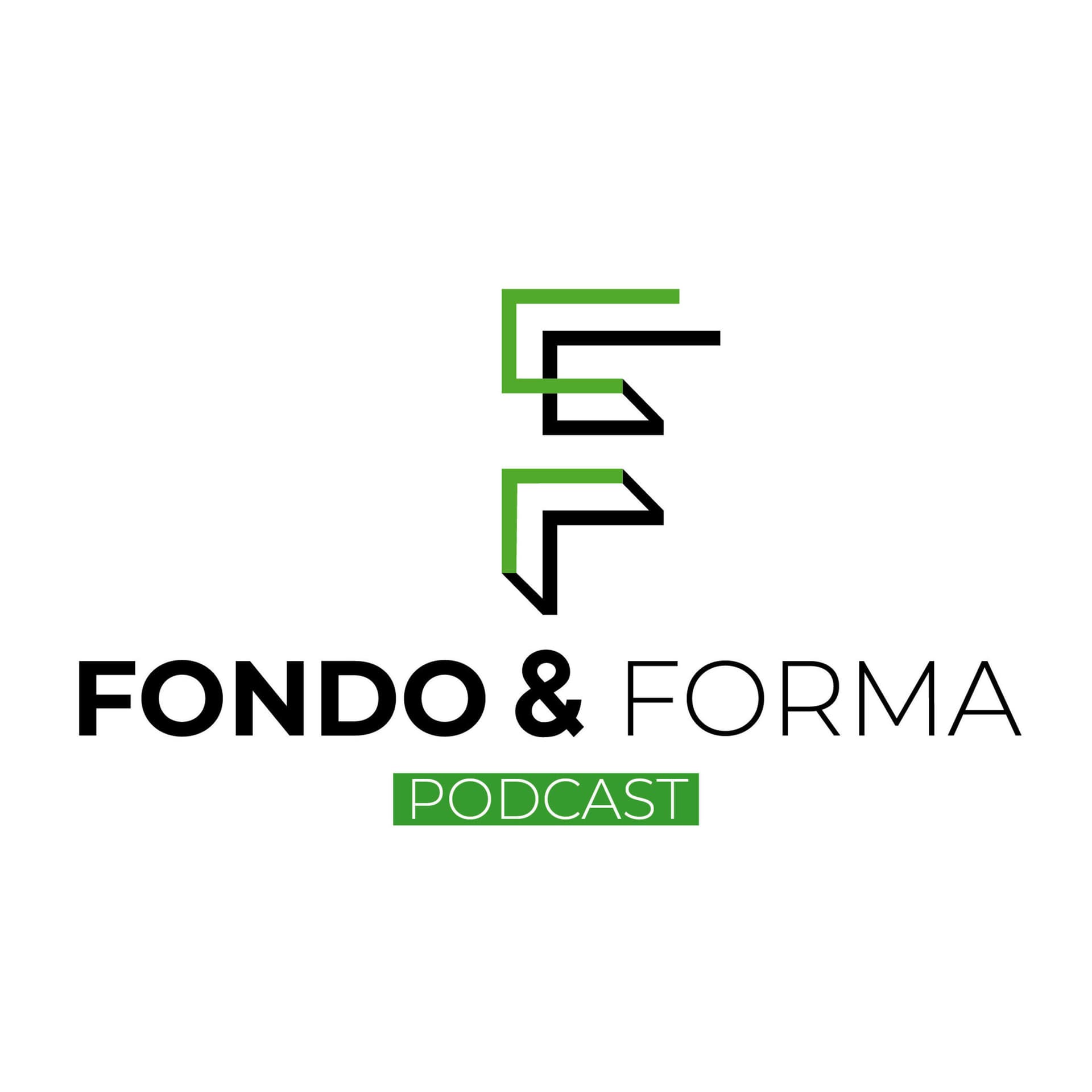 Fondo y Forma - Podcasts