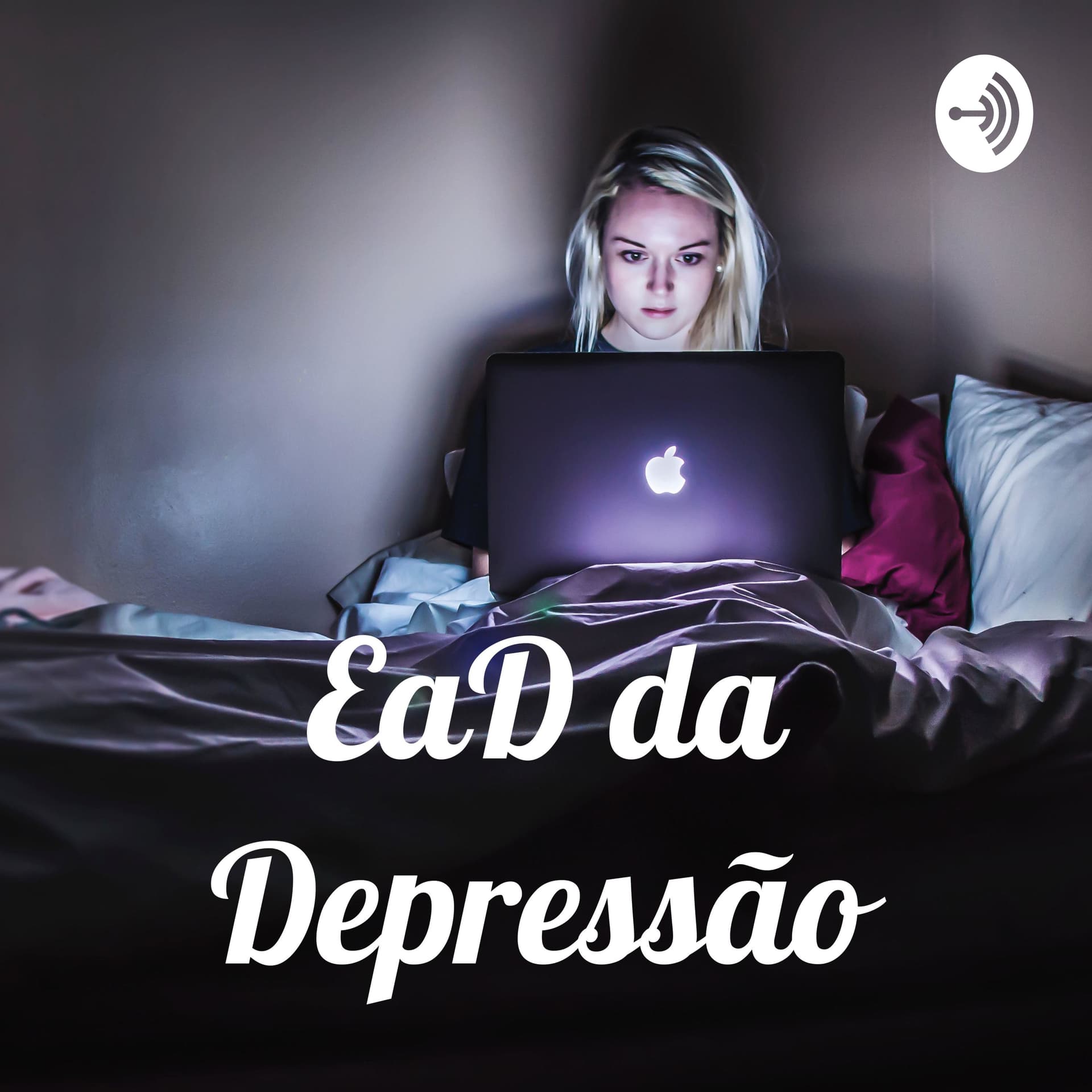 EaD da Depressão - Podcasts