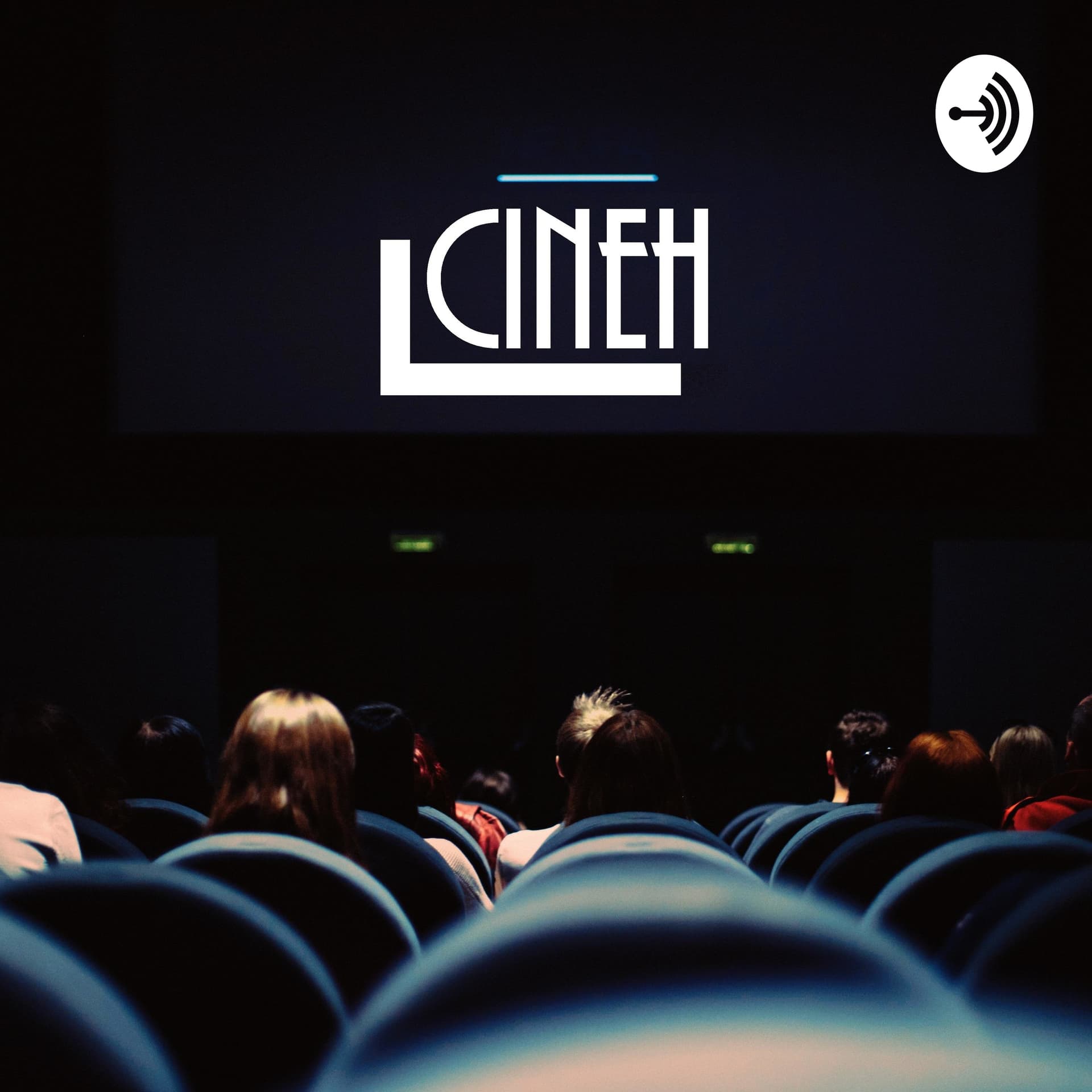 Cineh - Podcasts