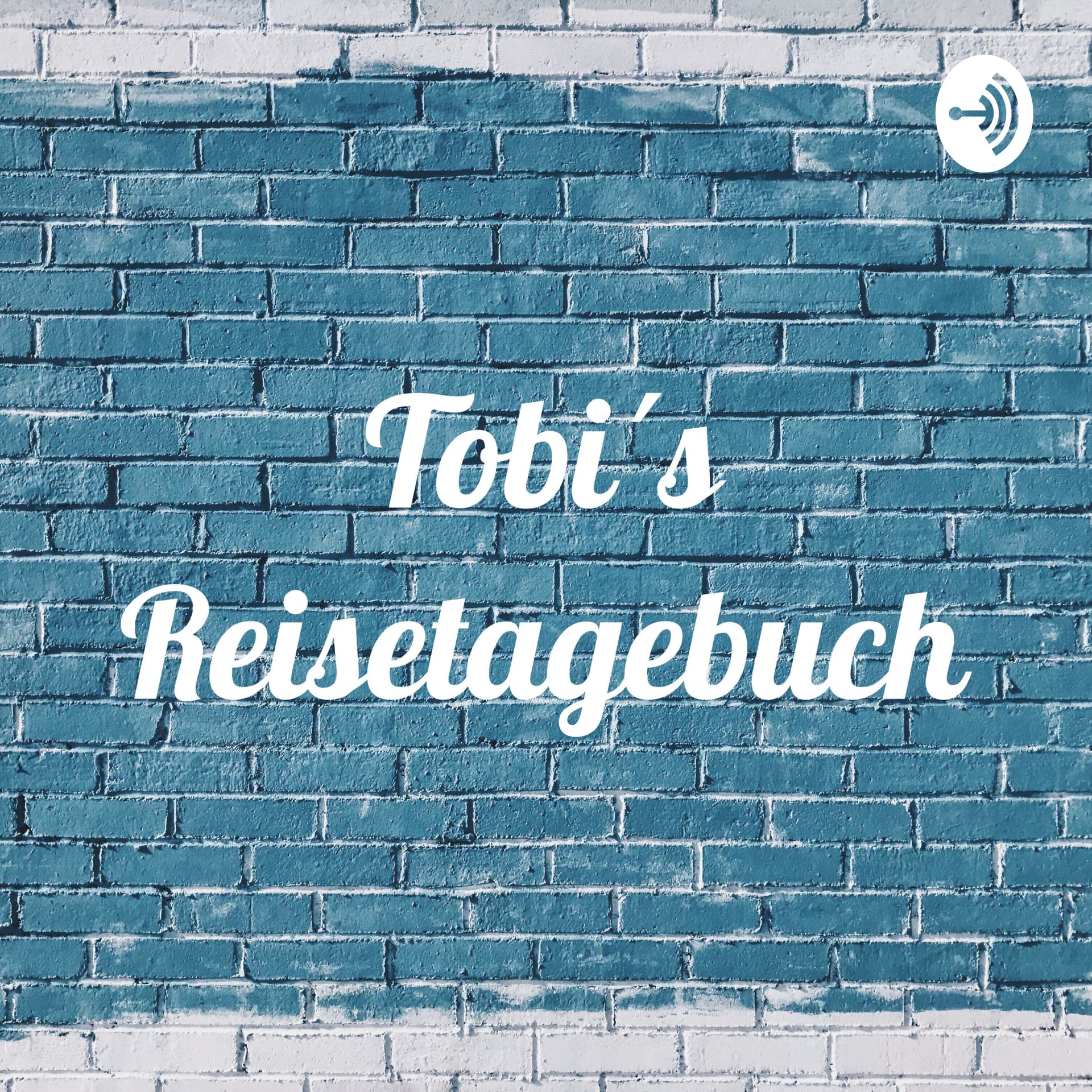 Tobi's Reisetagebuch - Podcasts