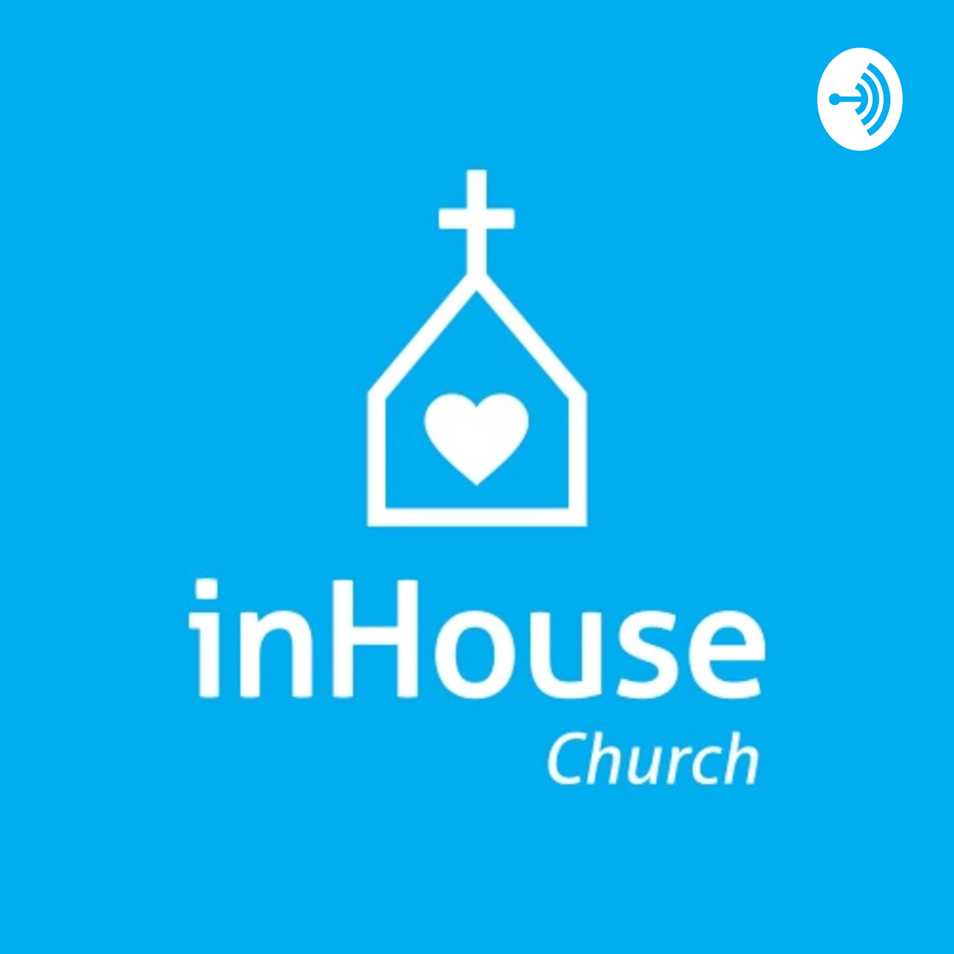 inHouse Church Podcast - Podcasts