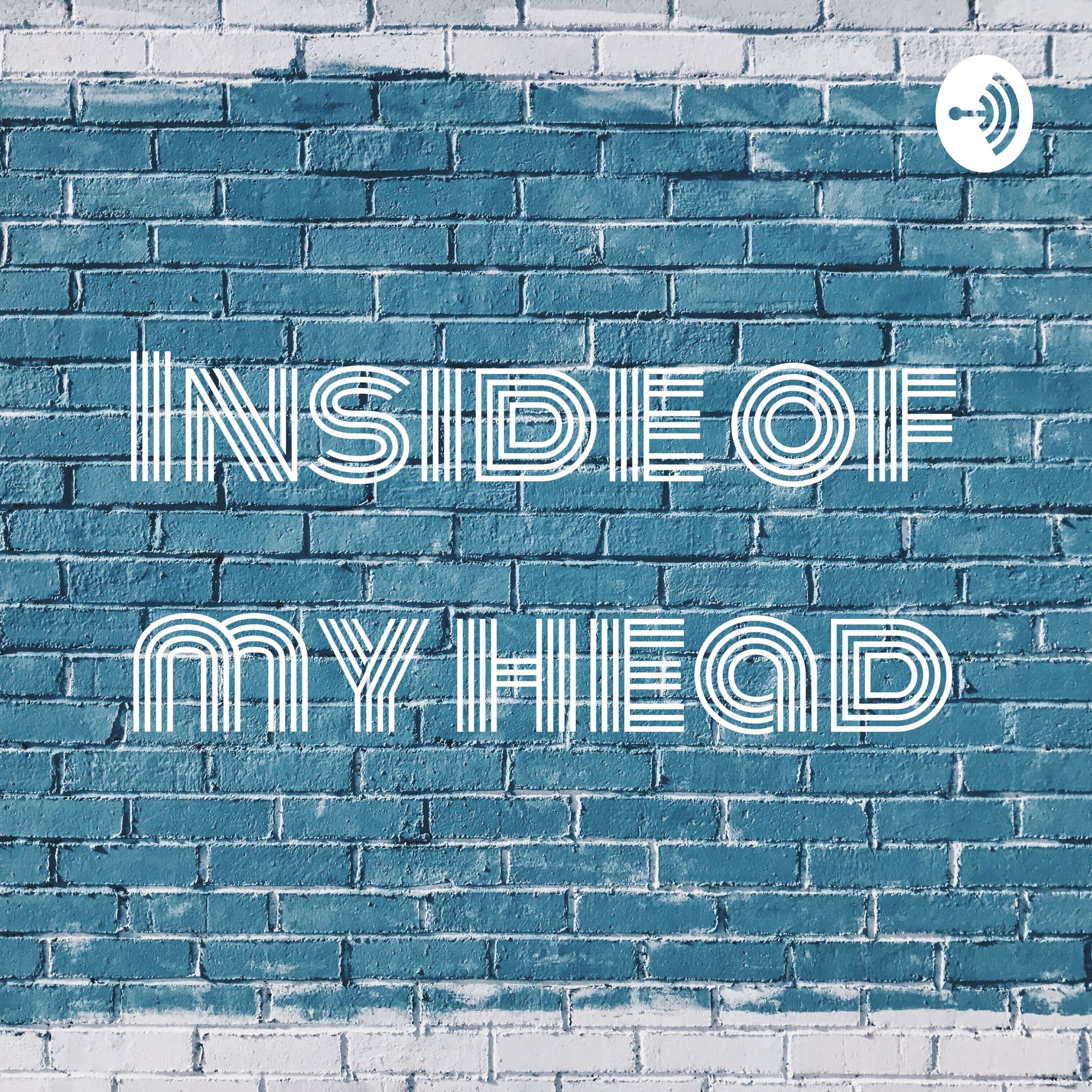 Inside of my head - Podcasts