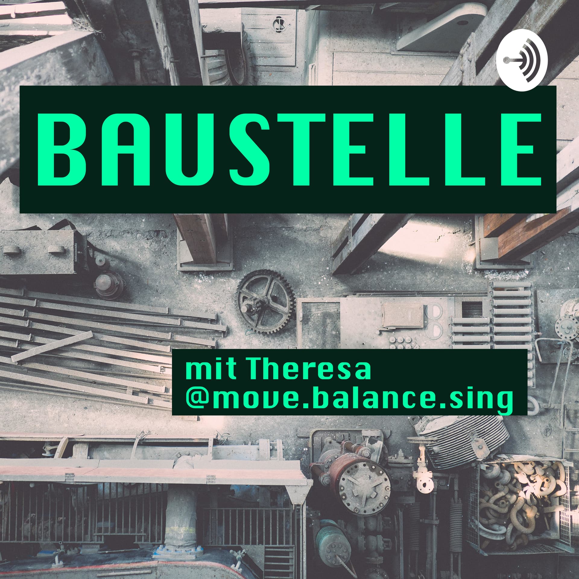 Baustelle - Podcasts