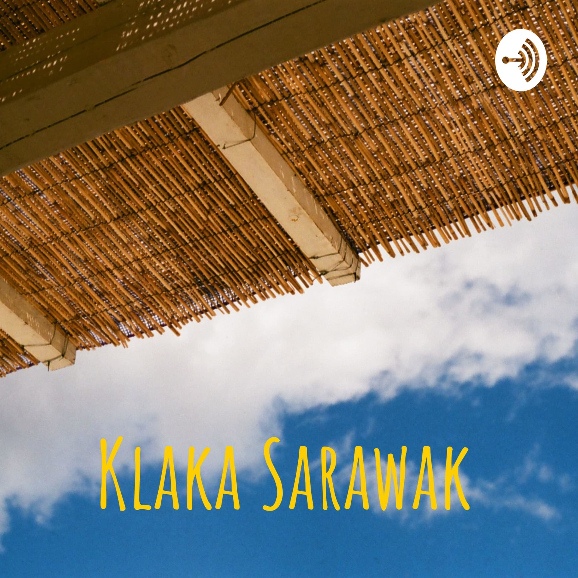 Klaka Sarawak - Podcasts
