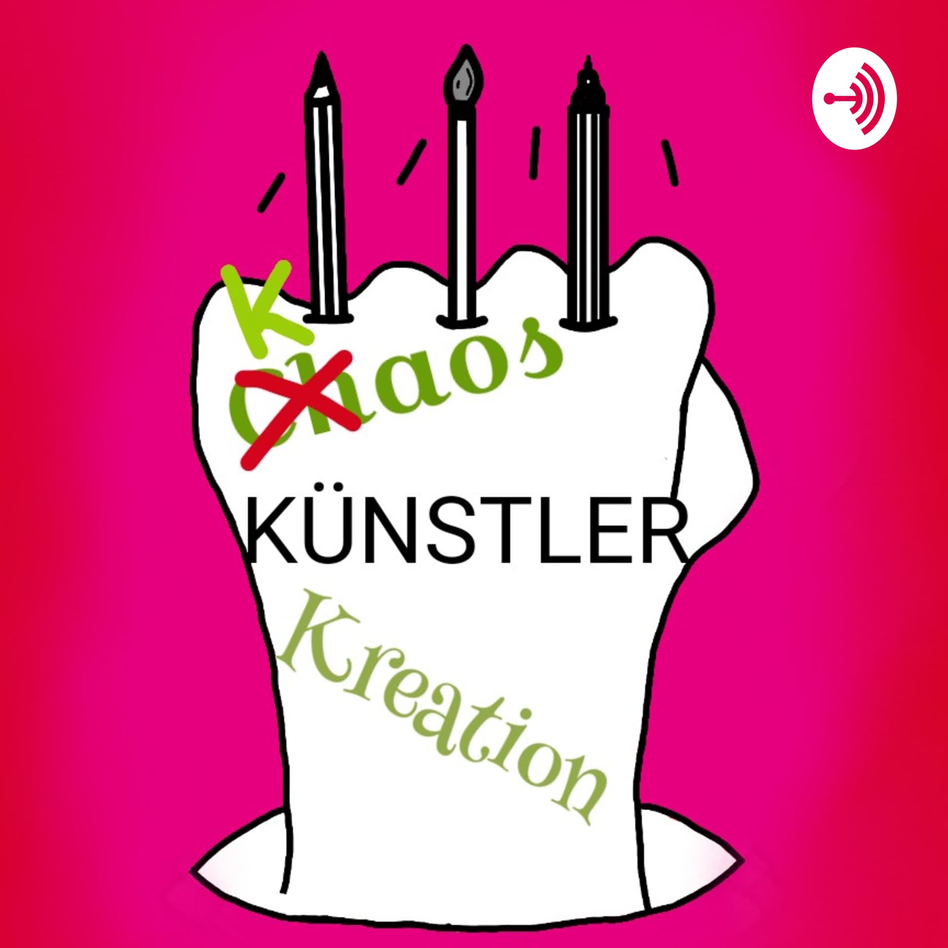 Kaos Künstler Kreation - Podcasts
