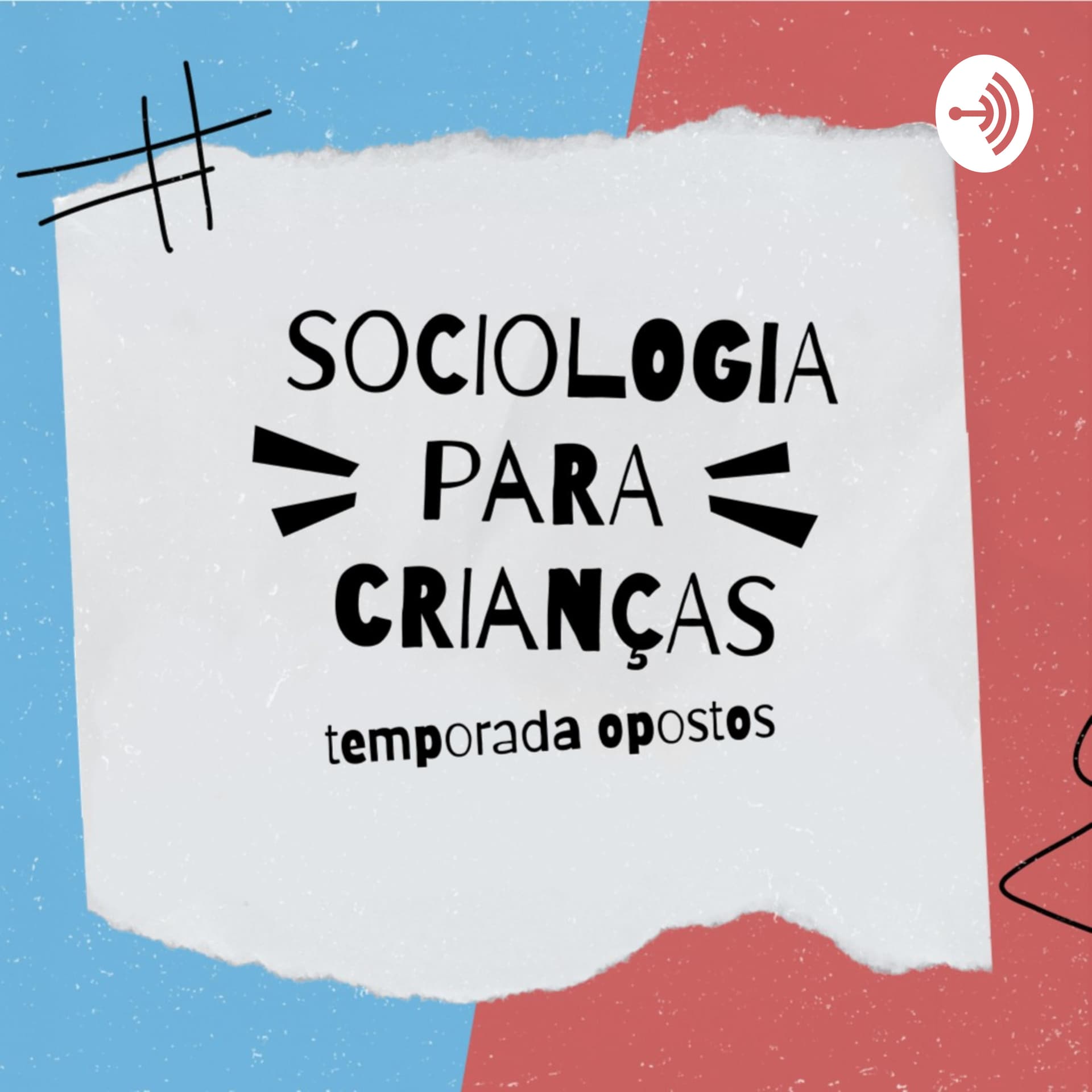 Sociologia para Crianças - Podcasts