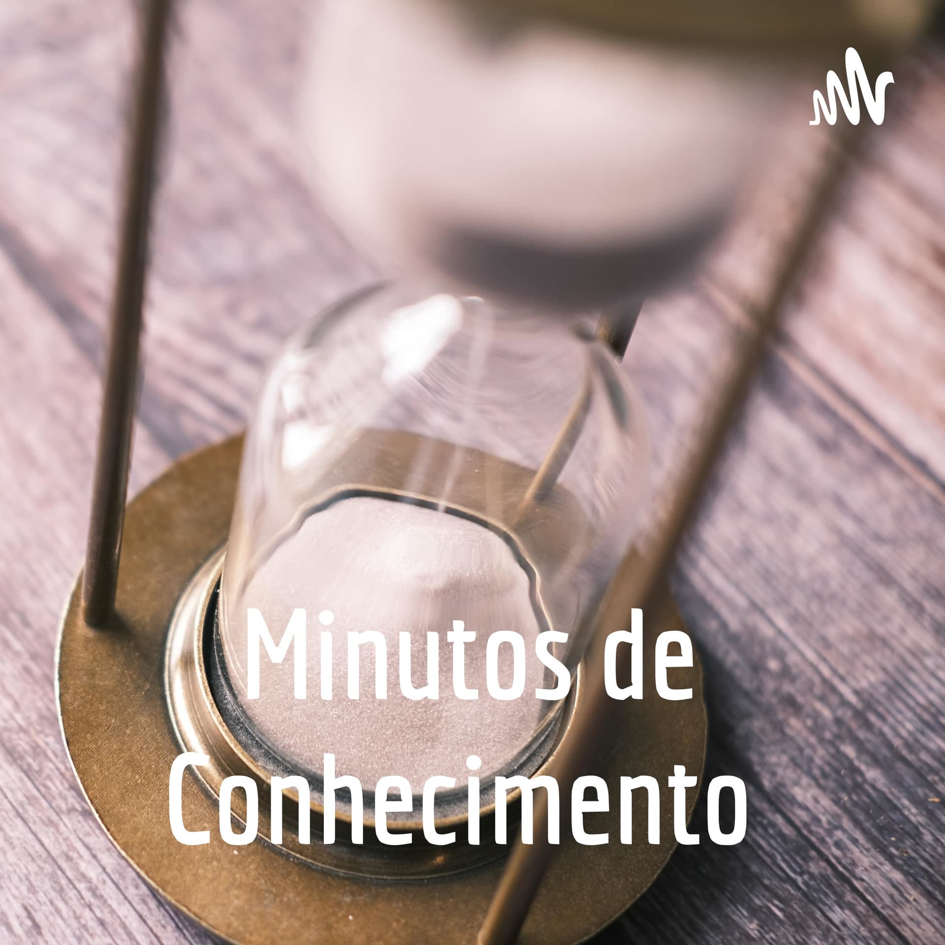 Minutos de Conhecimento - Podcasts