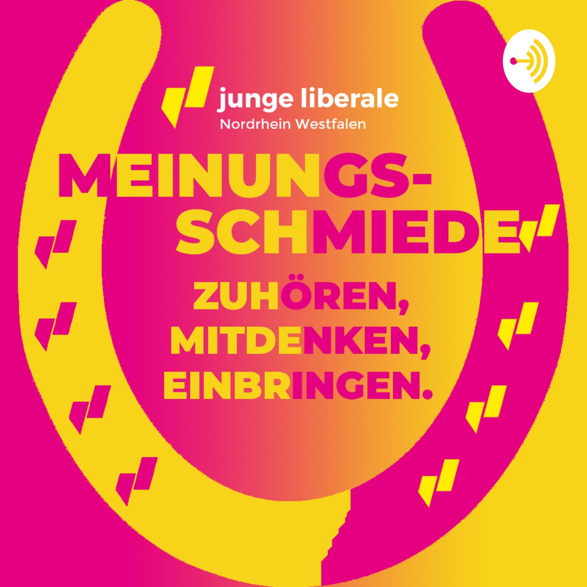 Meinungsschmiede - Zuhören, Mitdenken, Einbringen - Podcasts