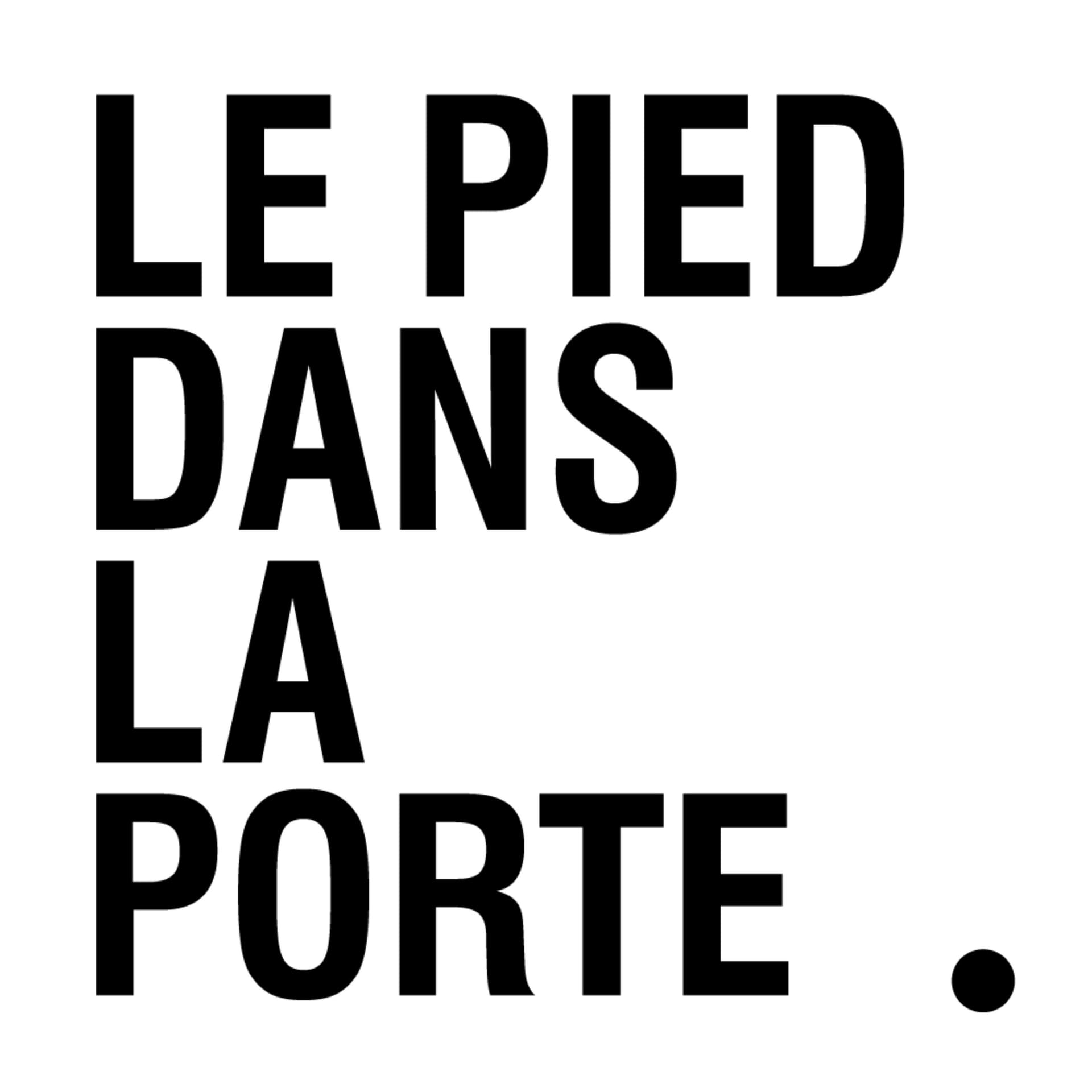 Le Pied dans la Porte ! - Podcasts