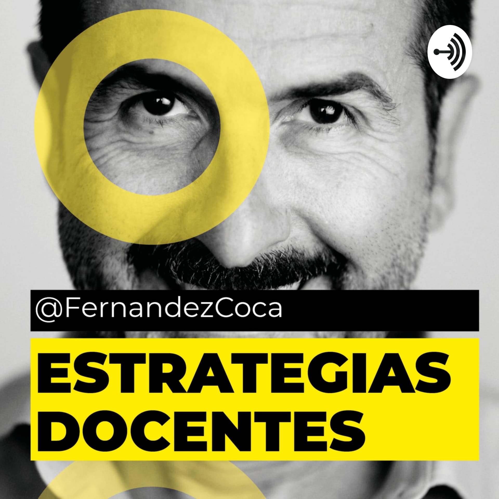 Estrategias docentes: Fernández-Coca - Podcasts