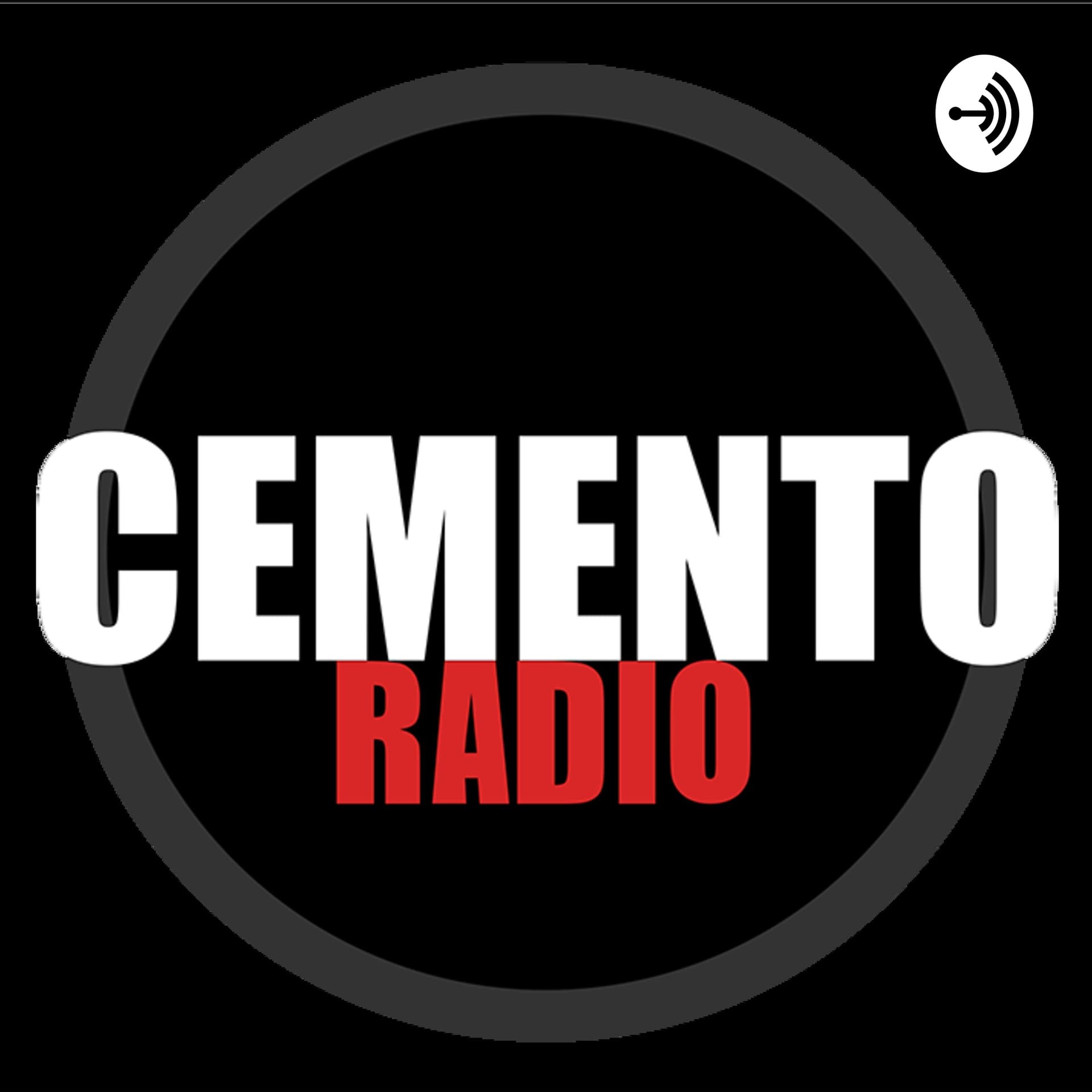 CEMENTO Radio - Podcasts
