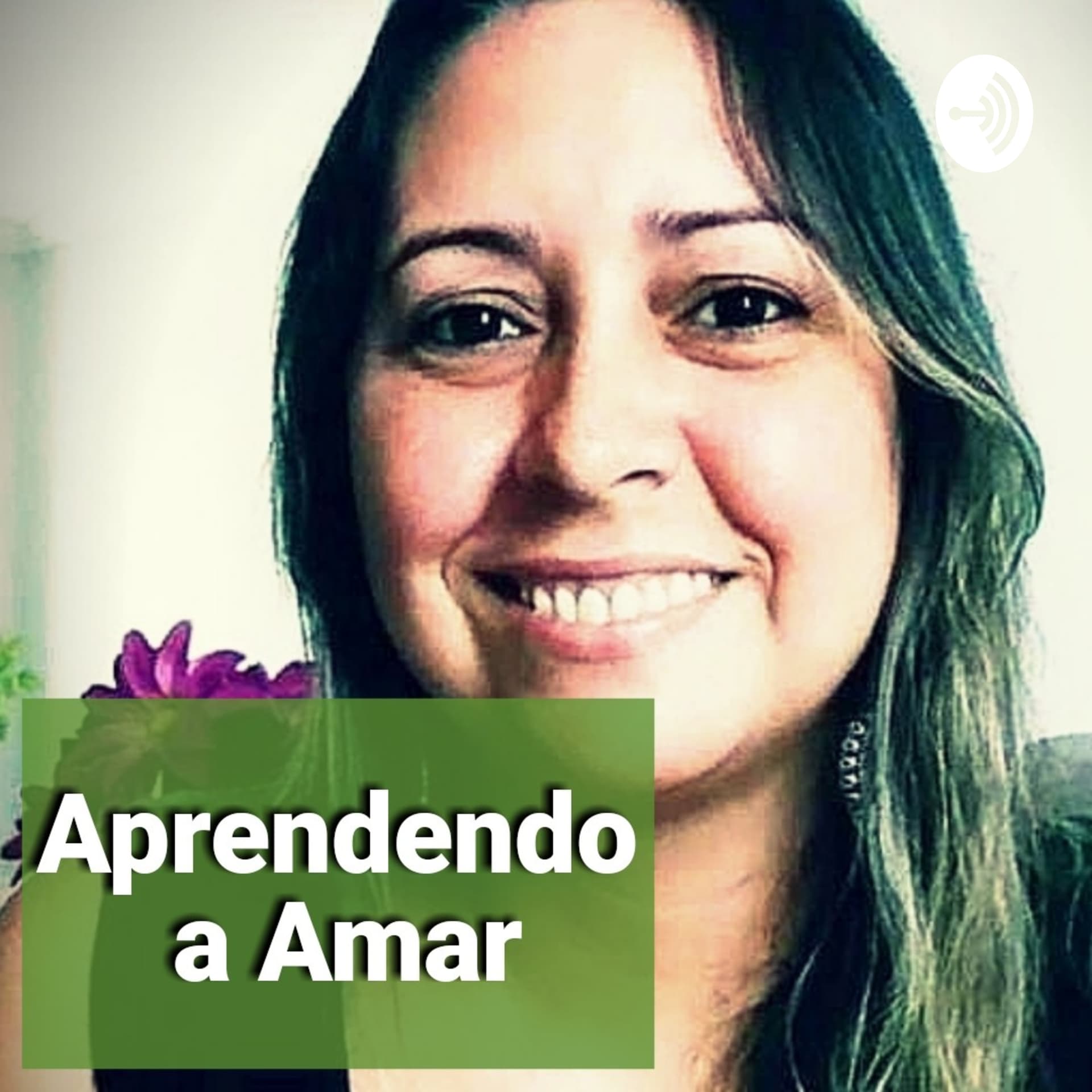 Aprendendo A Amar - Podcasts
