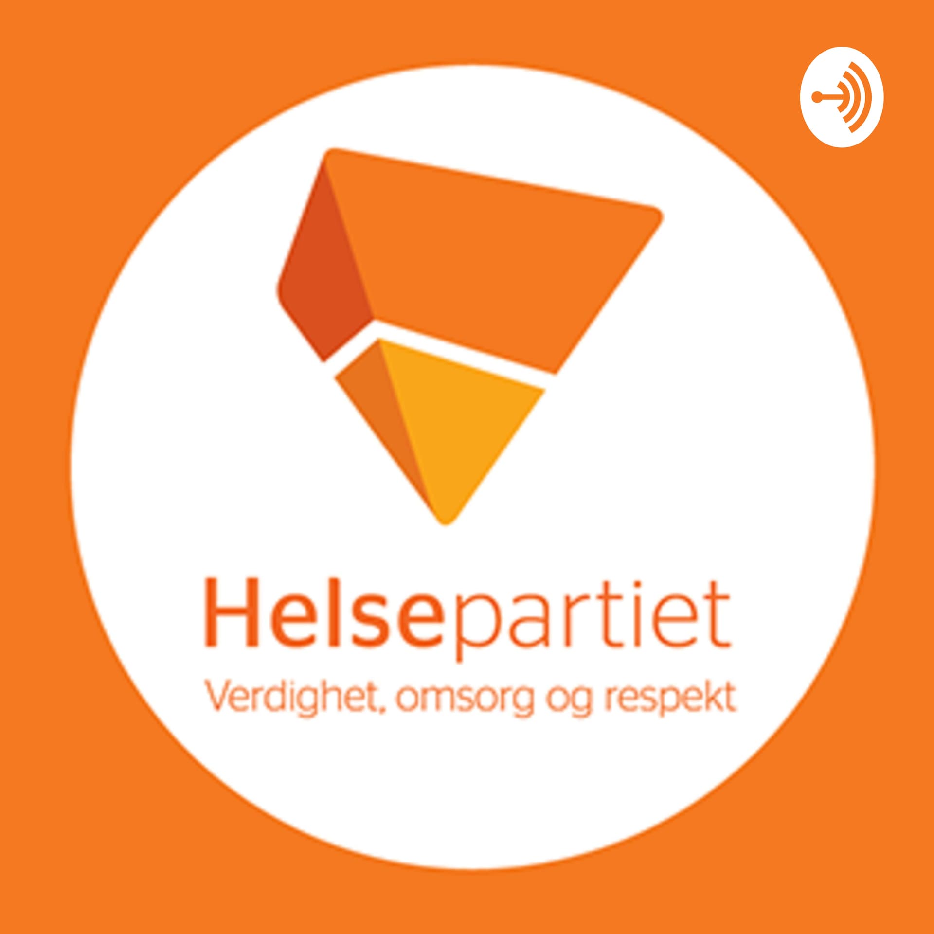 Helsepartiets podcast - Podcasts