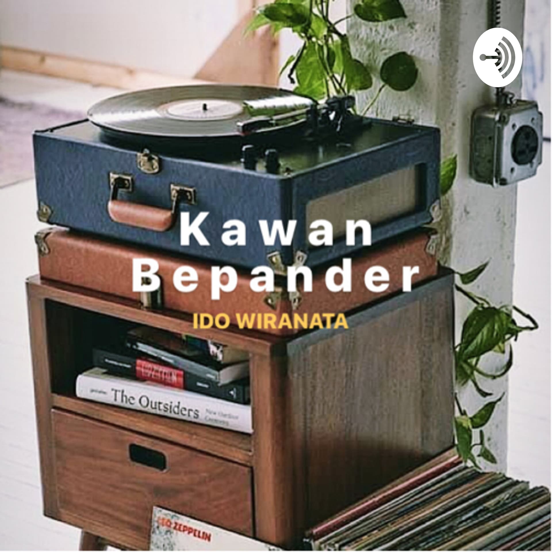 KAWAN BEPANDER - Podcasts