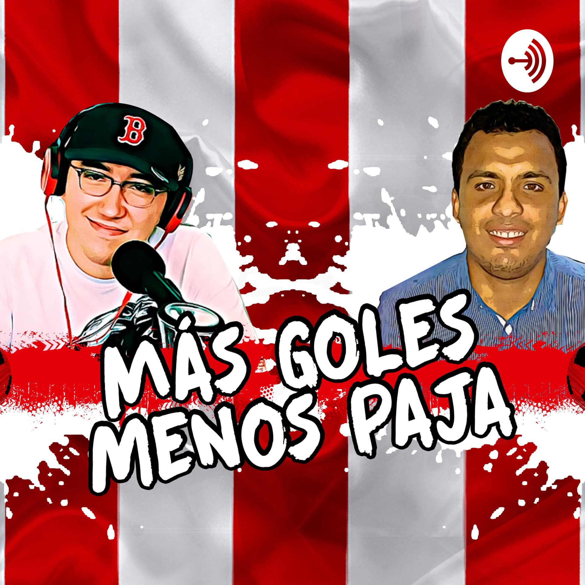 Mas goles, menos paja - Podcasts