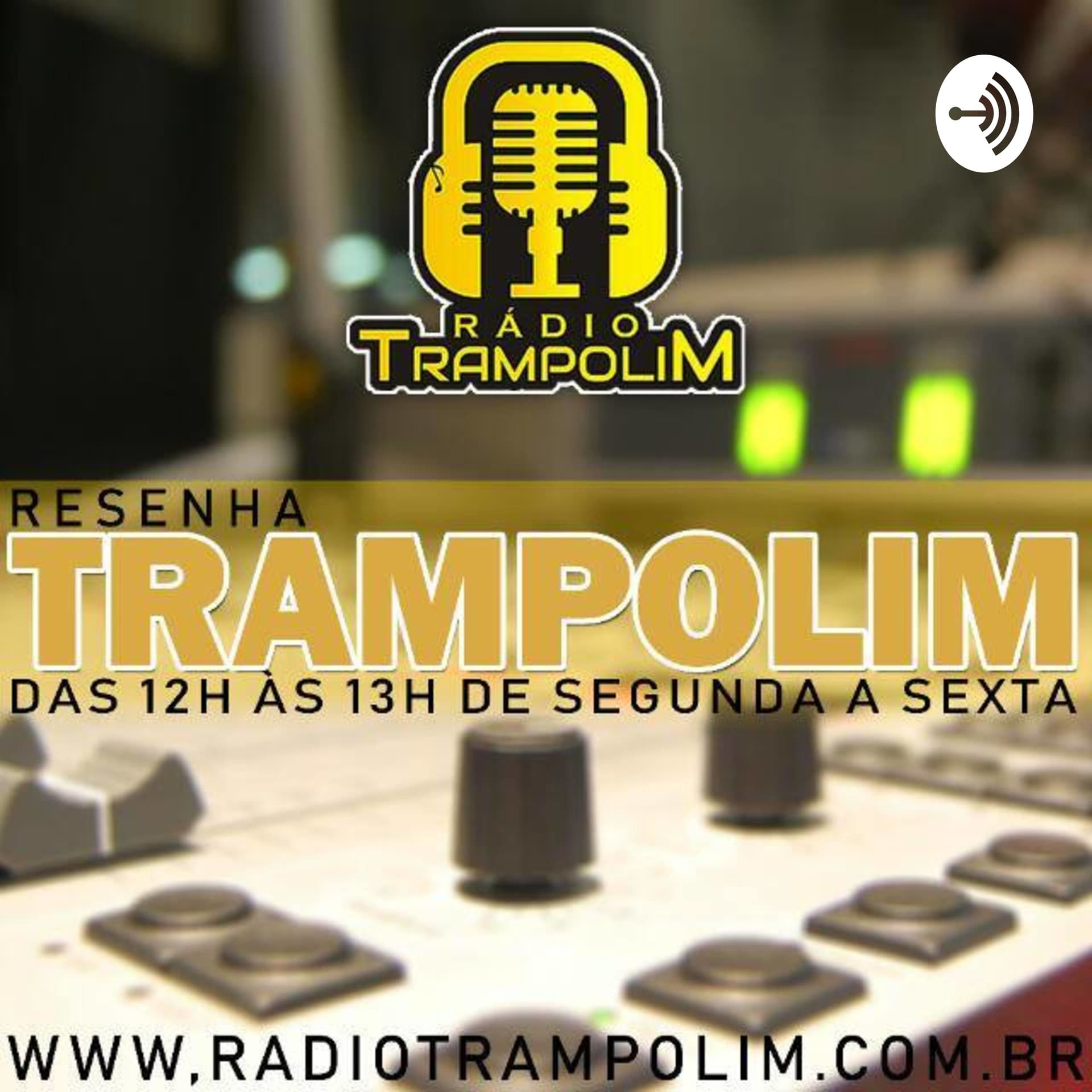 Resenha Trampolim - Podcasts