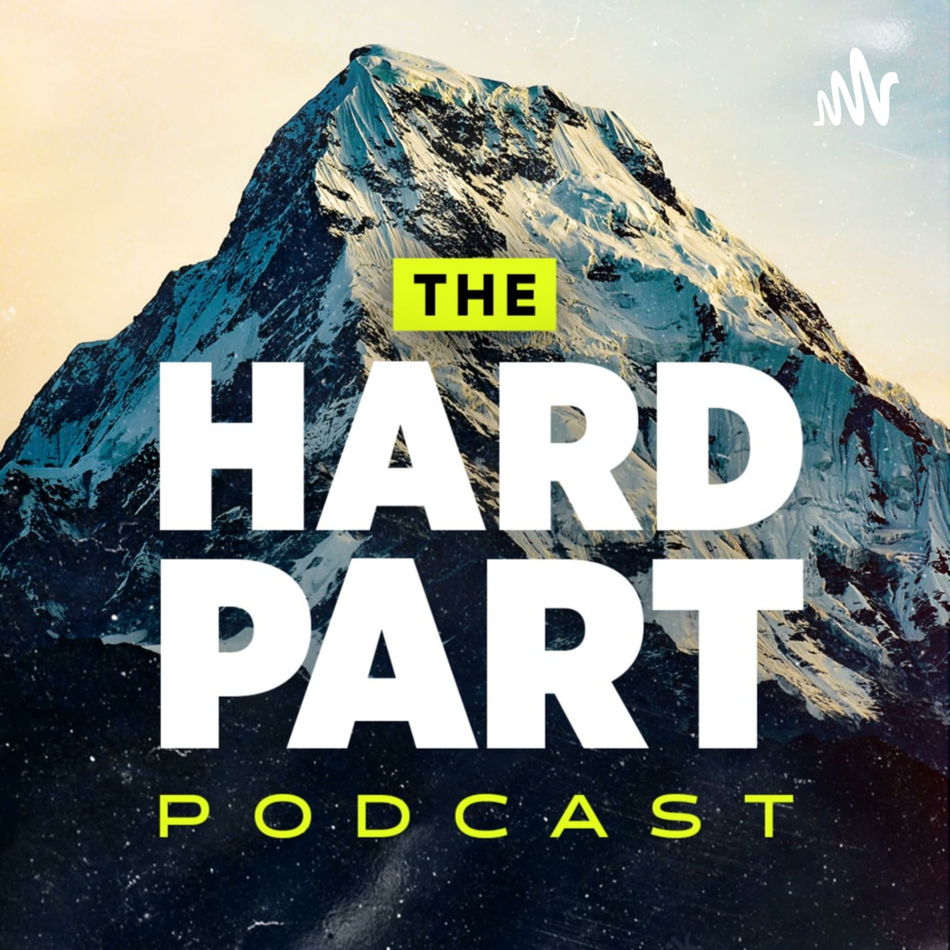 The Hard Part with Evan McCann - Podcasts