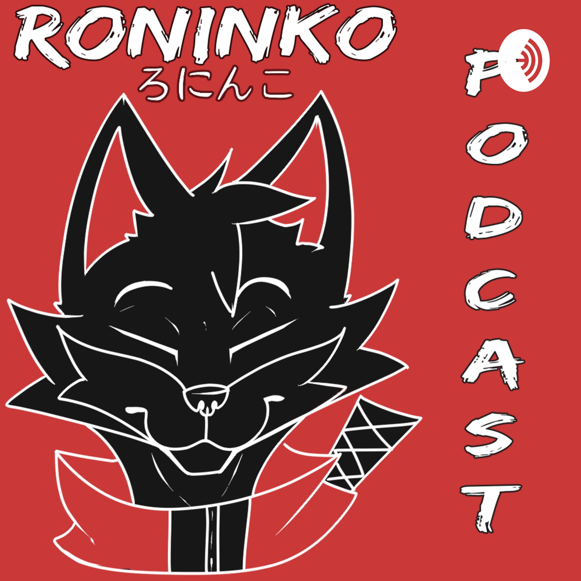Roninko - Podcasts